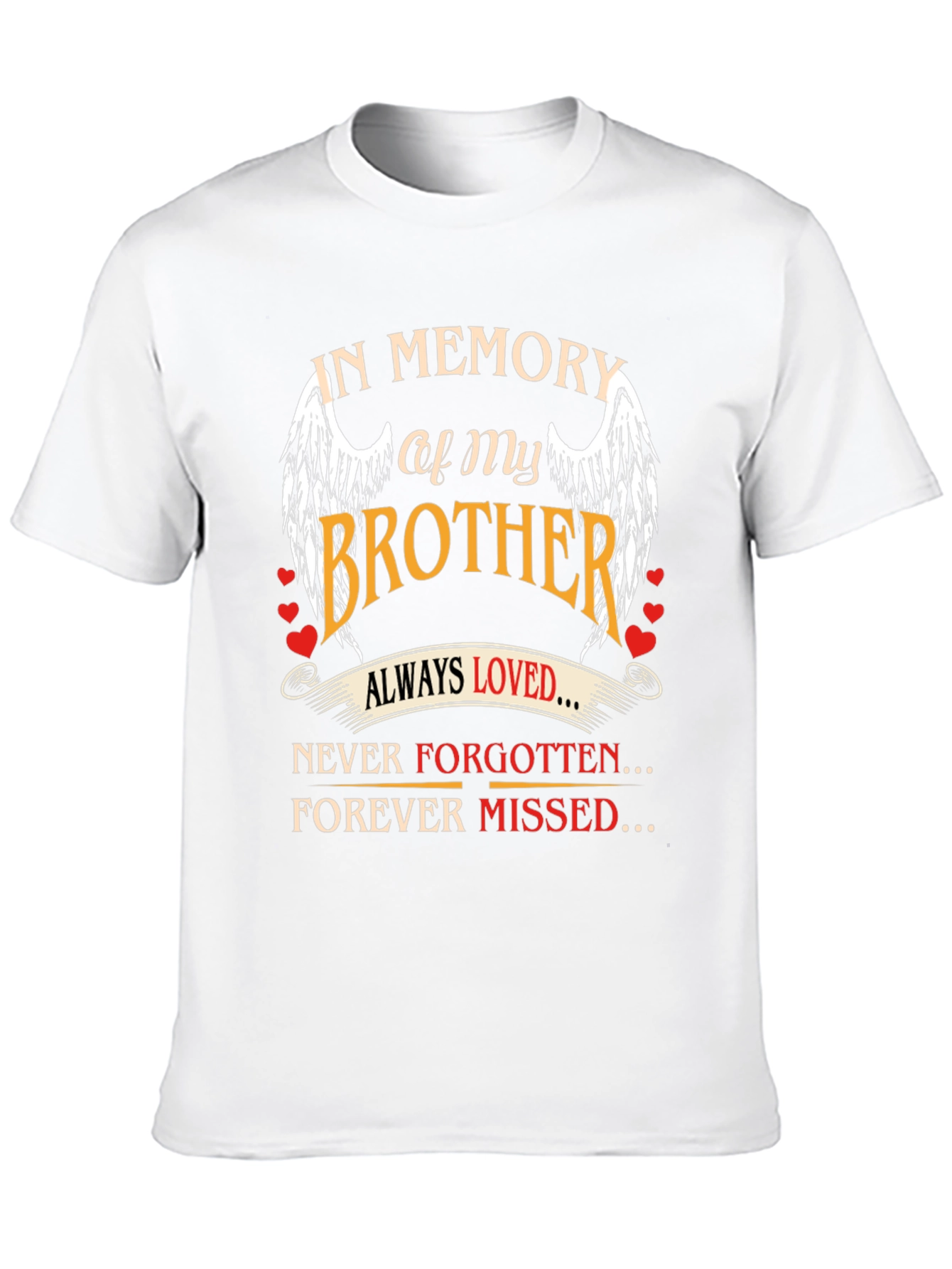 In Memory of My Brother Graphic T-Shirt