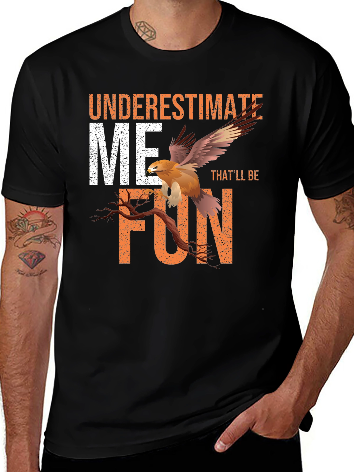 Underestimate Me T-Shirt with Eagle Design