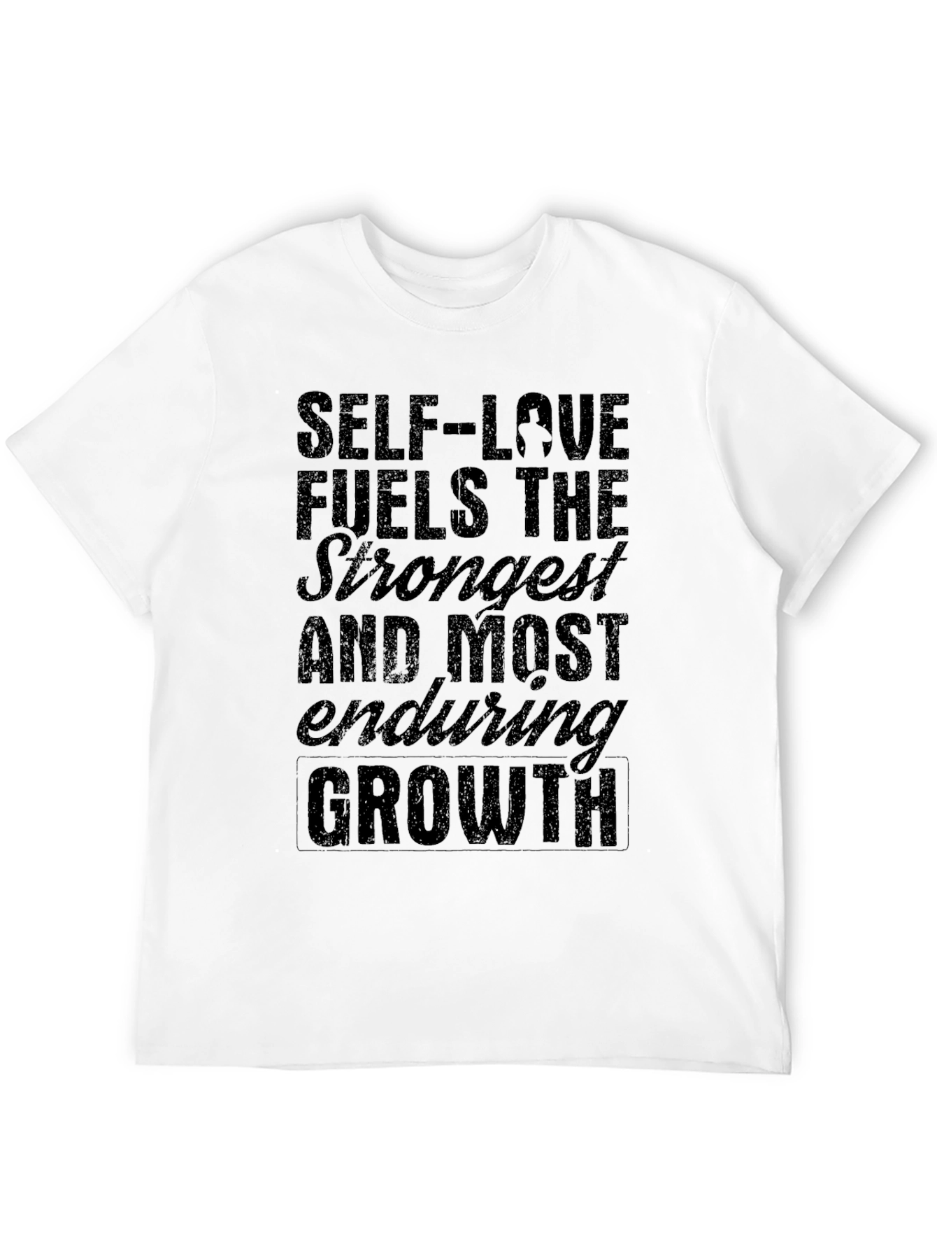 Self-Love Fuels Growth Black T-Shirt