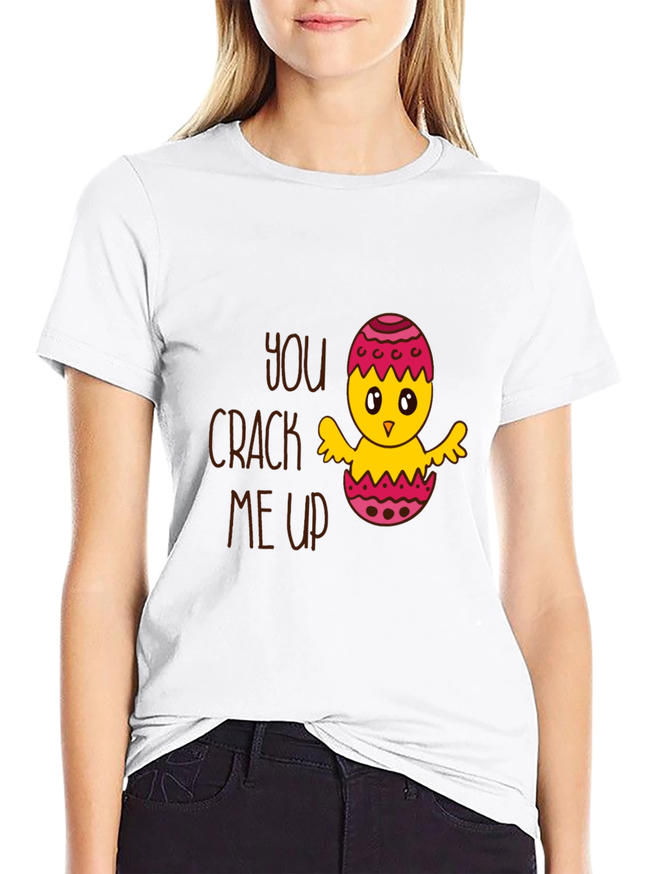 Funny Easter Chick T-Shirt - You Crack Me Up