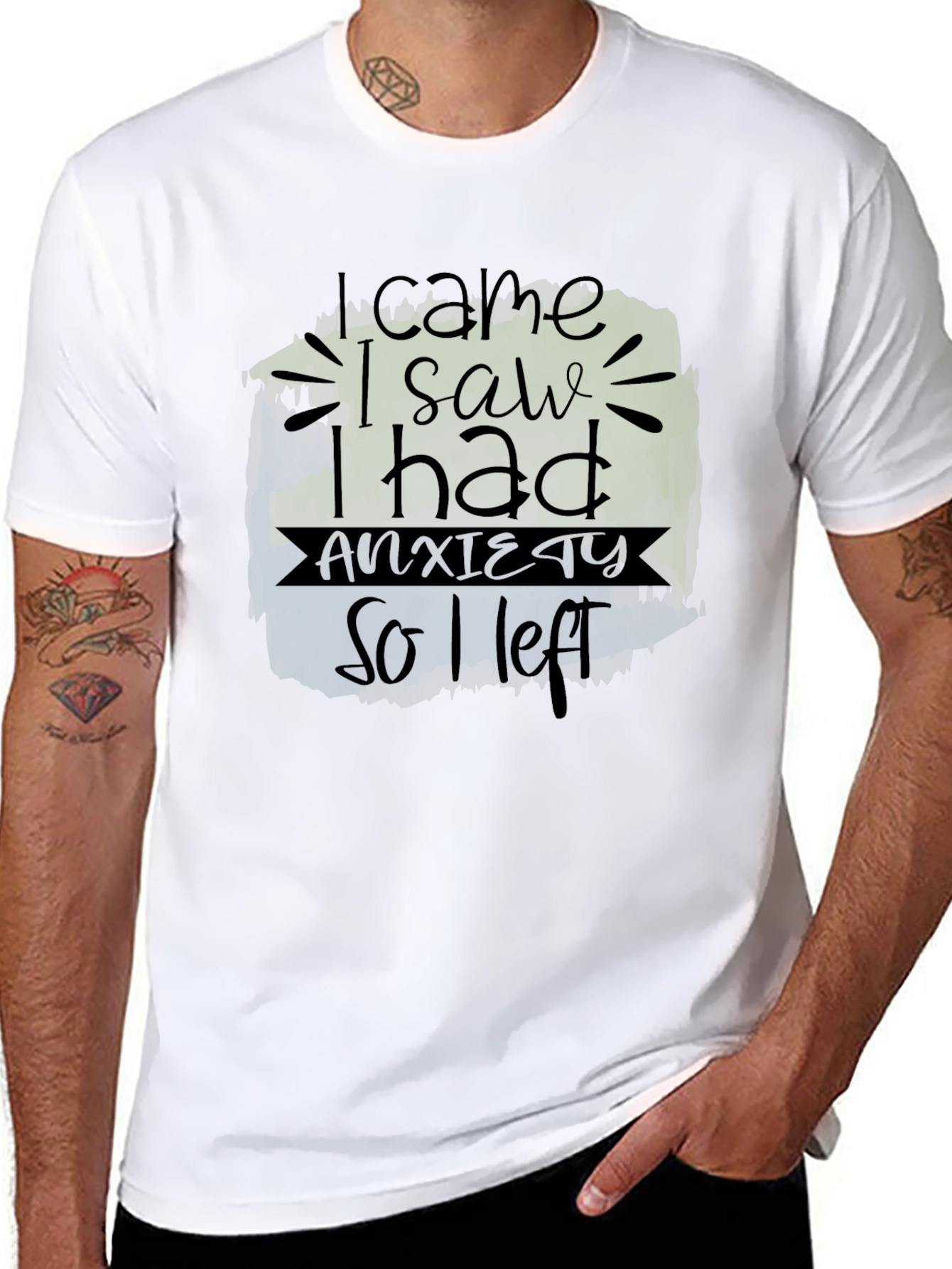 I Came I Saw I Had Anxiety T-Shirt