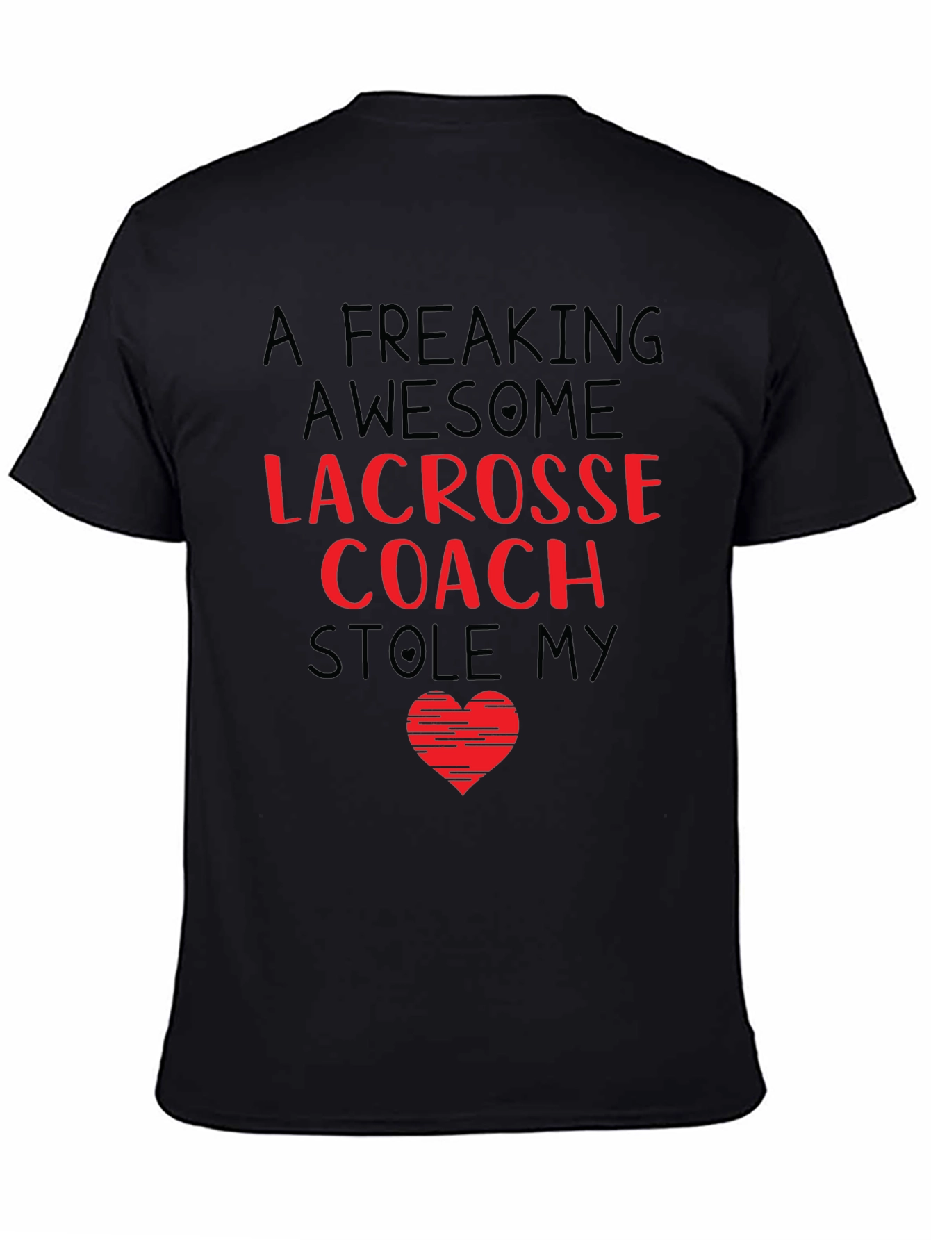 Awesome Lacrosse Coach Stole My Heart T-Shirt