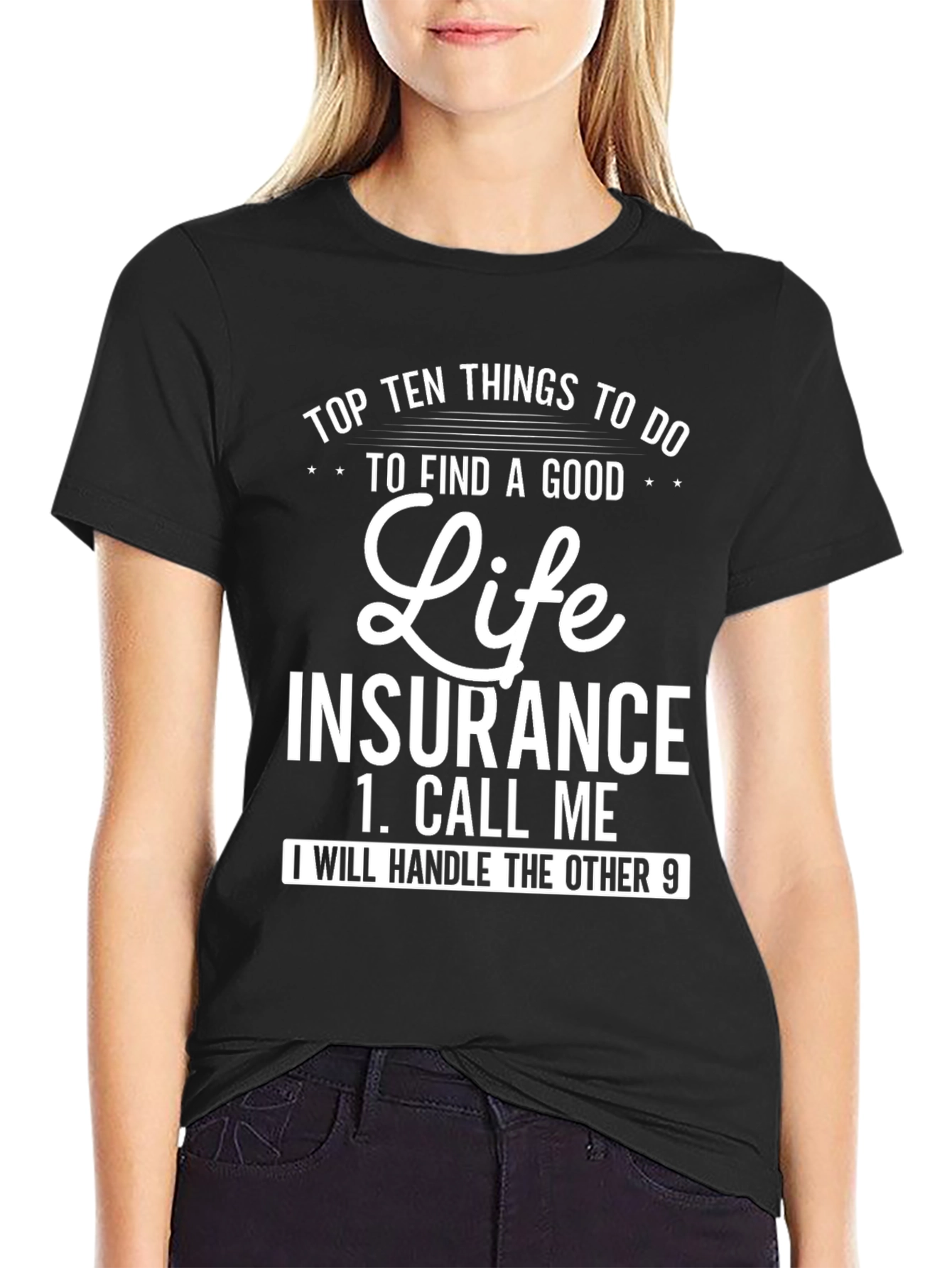 Life Insurance T-Shirt Funny Agent Gift