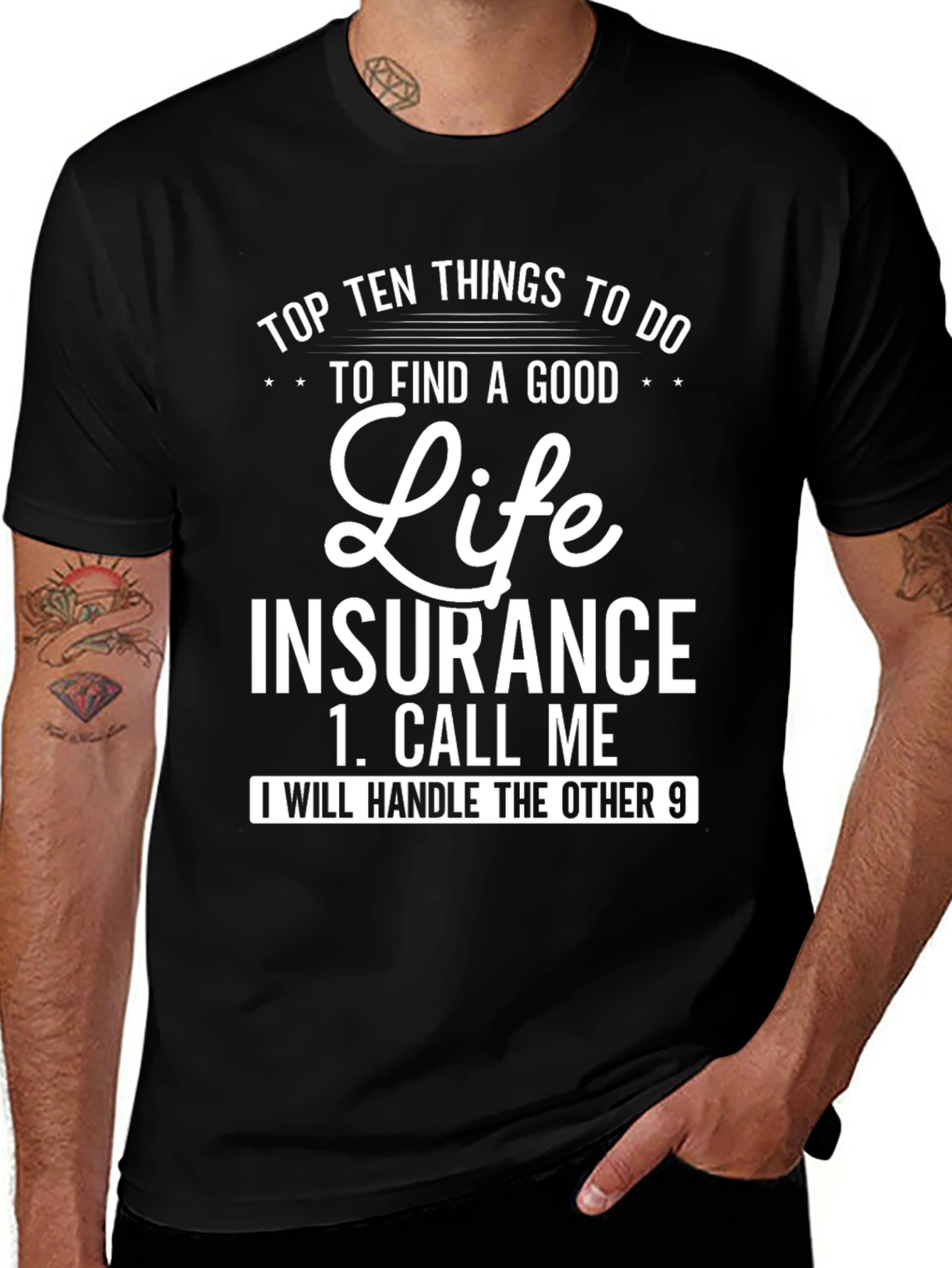 Life Insurance T-Shirt Funny Agent Gift