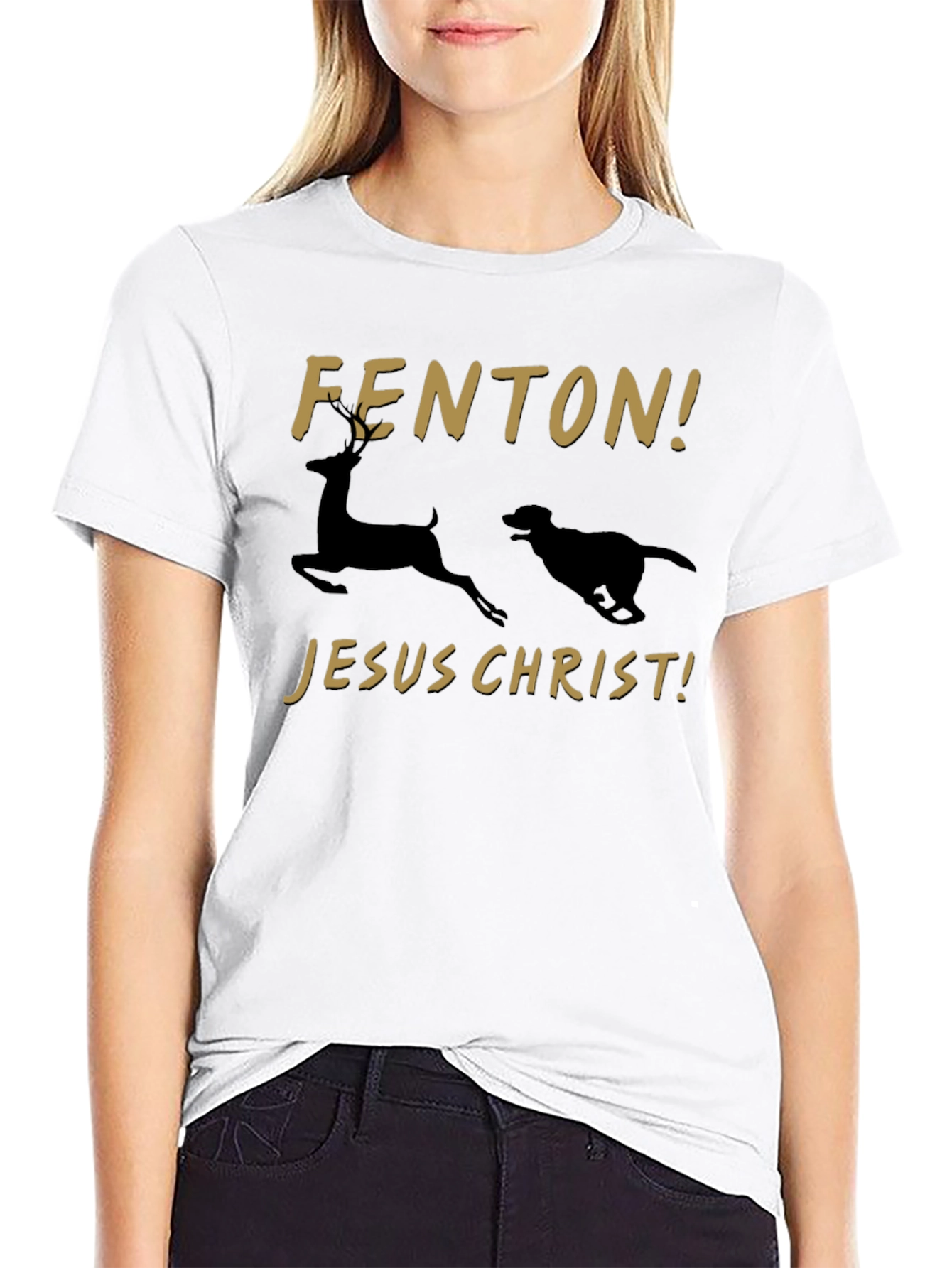 Fenton! Jesus Christ! T-Shirt Deer and Dog Running