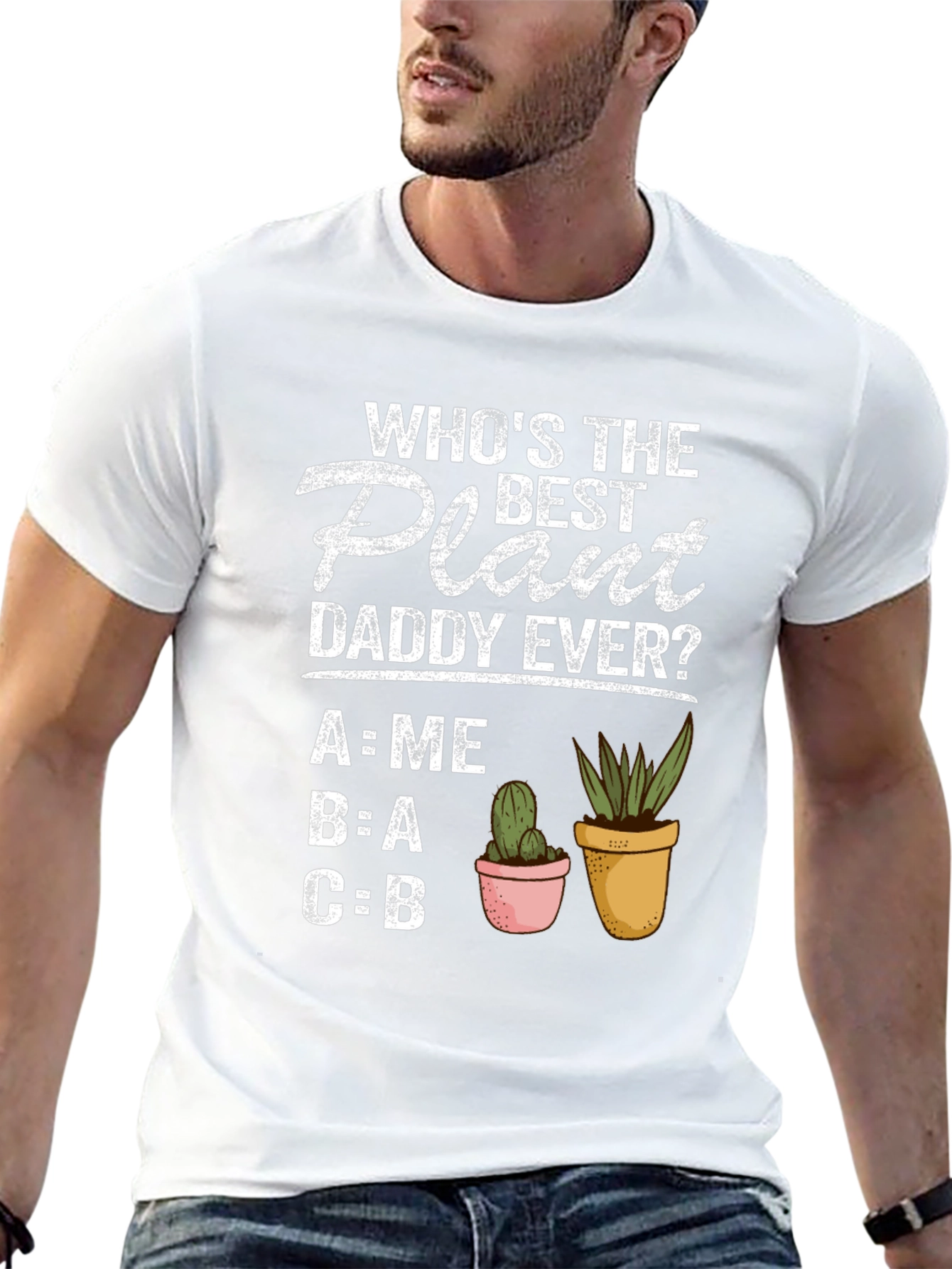Best Plant Daddy Ever T-Shirt