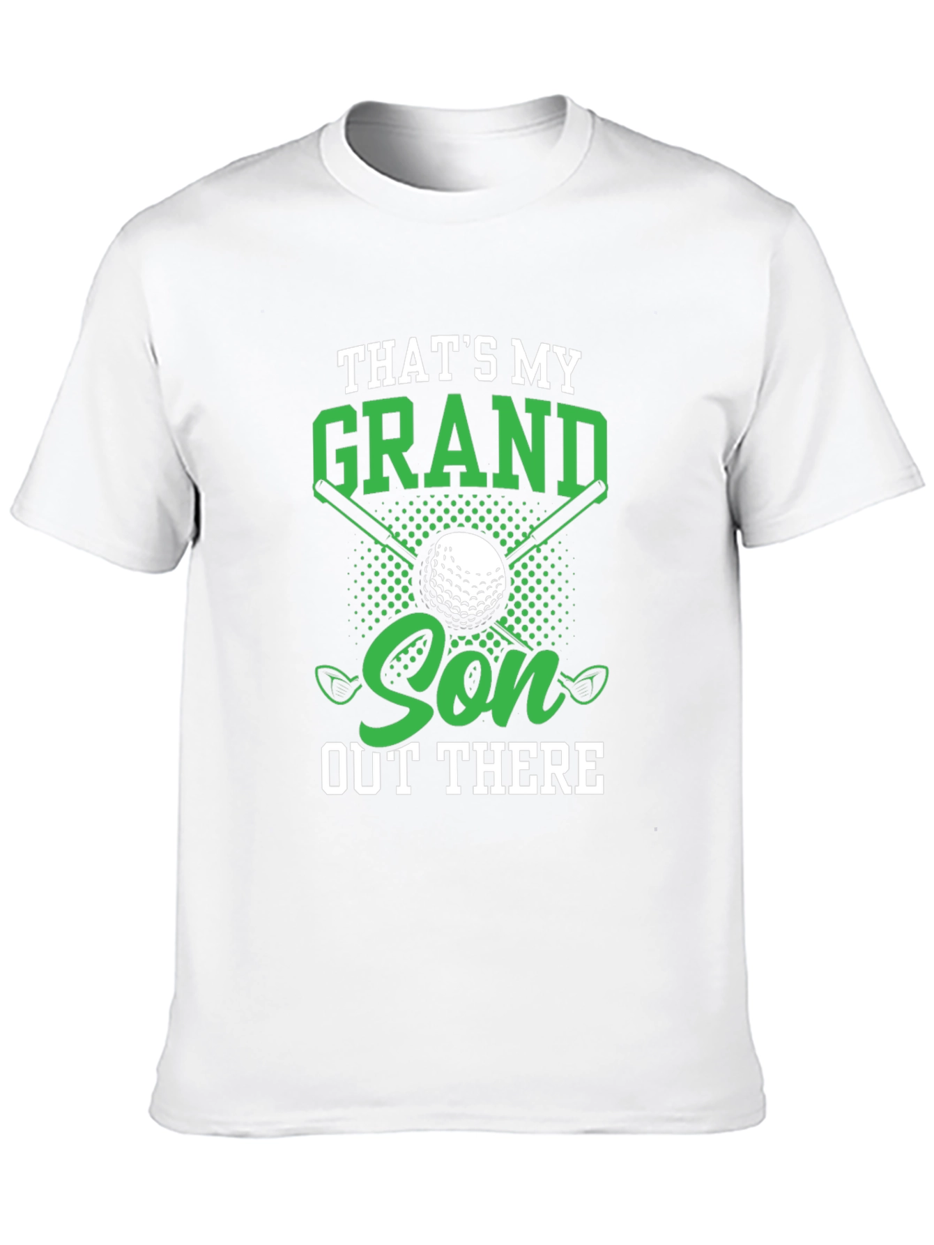 Thats My Grandson Out There - Golf T-Shirt