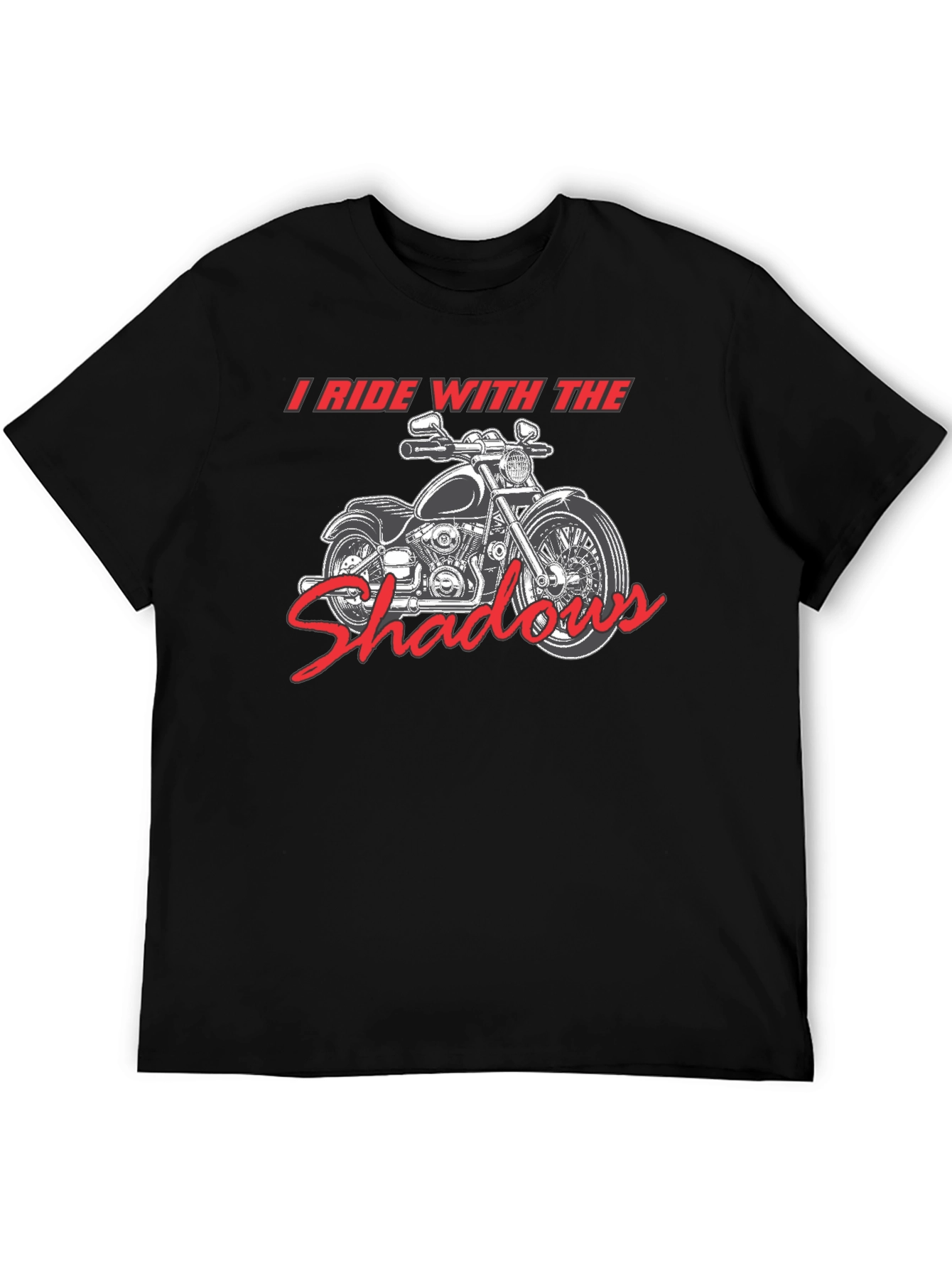I Ride With The Shadows Motorcycle Graphic T-Shirt