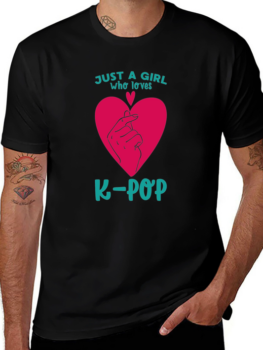 Just A Girl Who Loves K-Pop T-Shirt