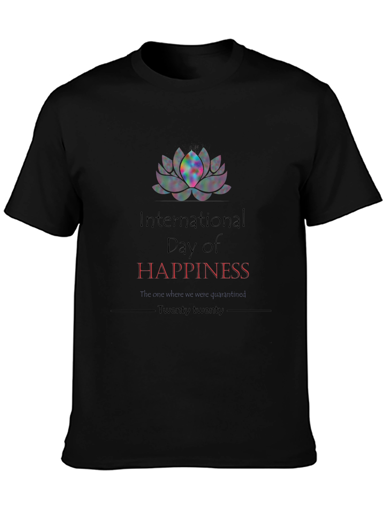 International Day of Happiness T-Shirt