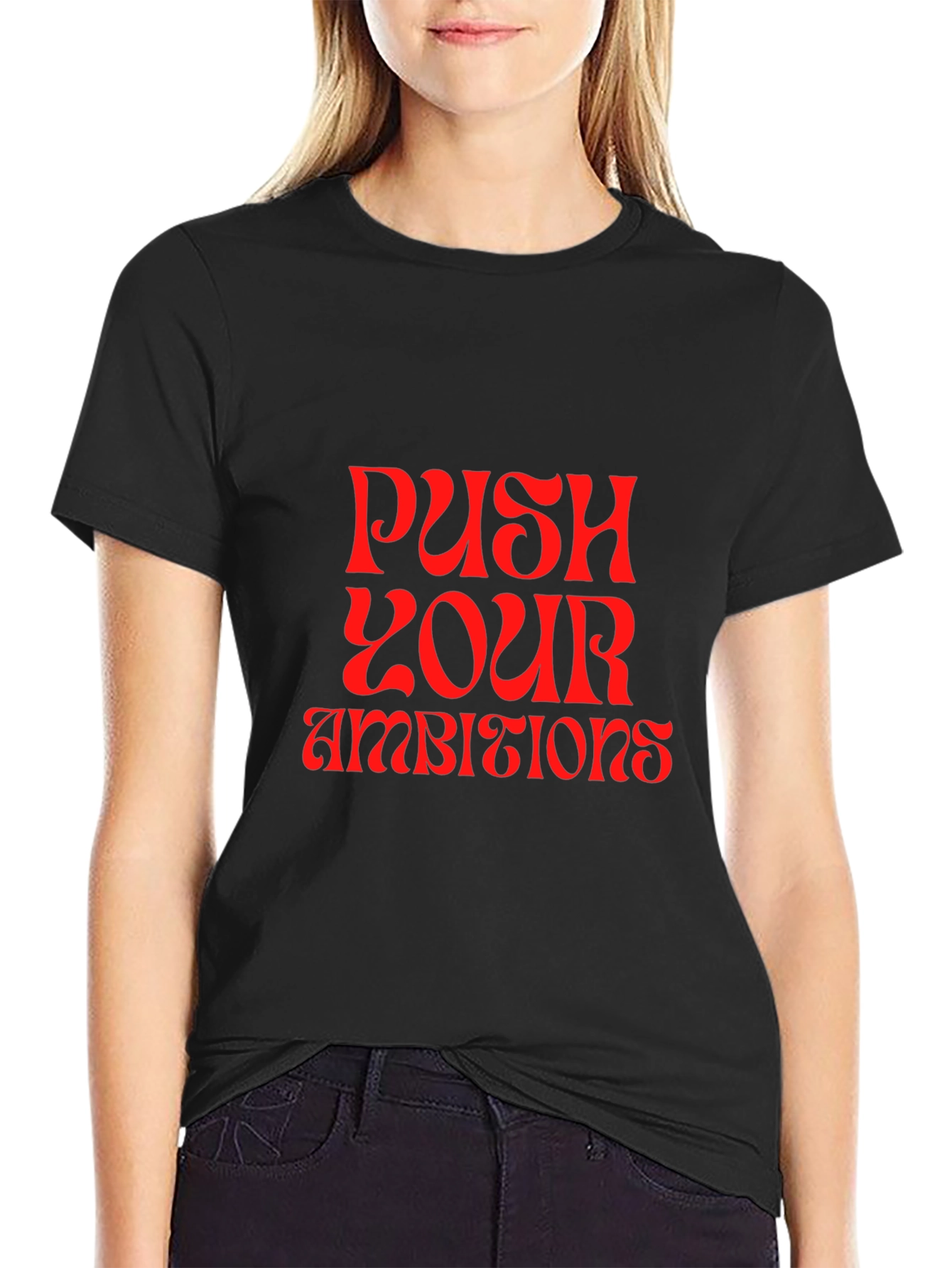 Push Your Ambitions Graphic Tee