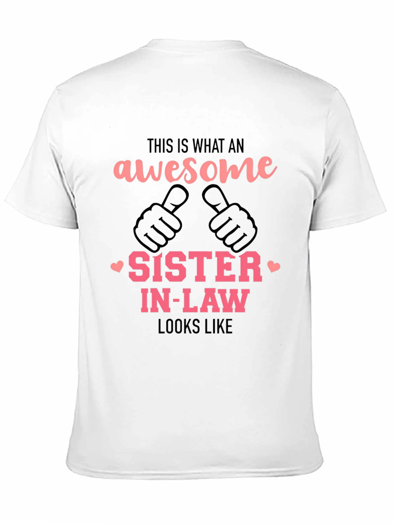 Awesome Sister-In-Law T-Shirt
