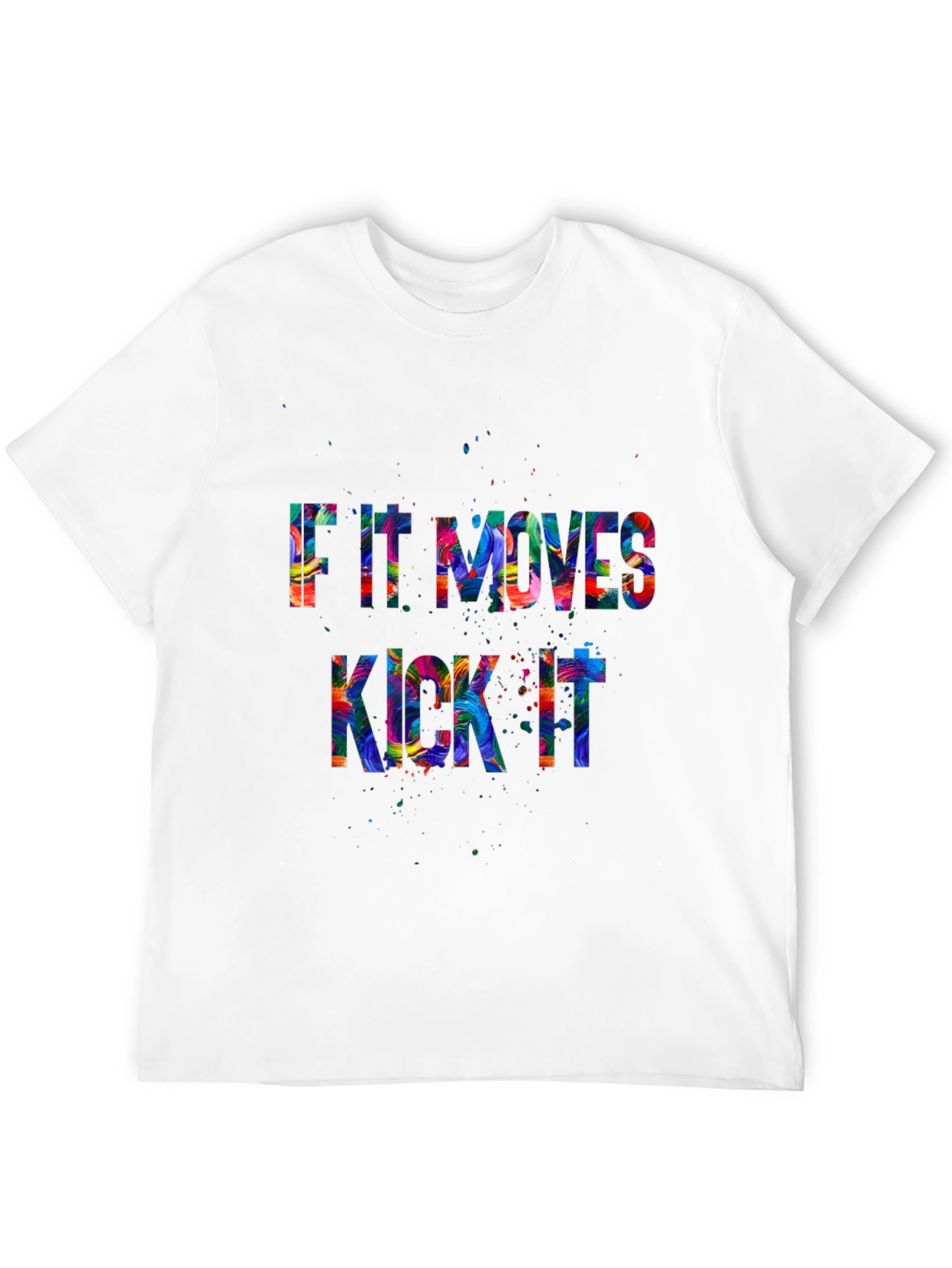 Humorous If It Moves Kick It Graphic Tee