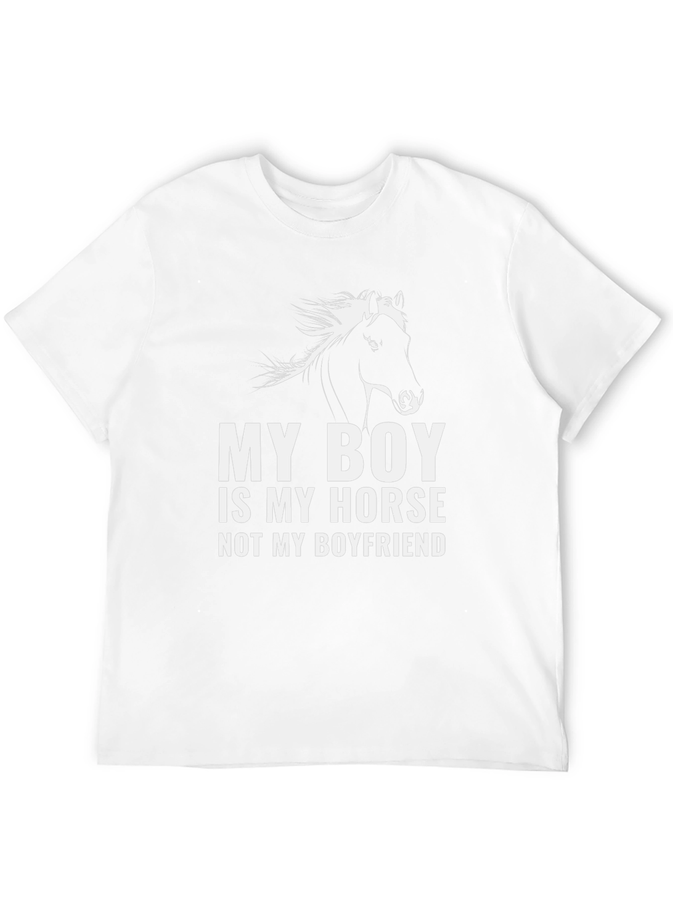 My Boy Is My Horse T-Shirt