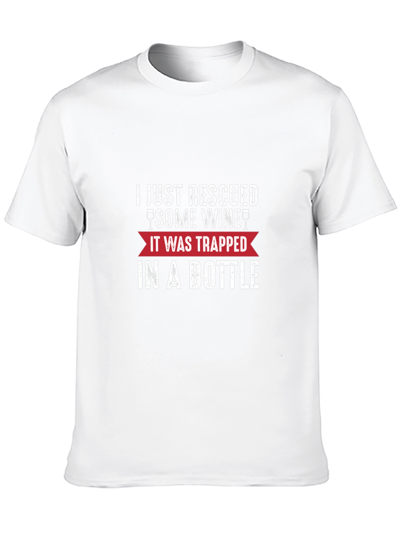 Rescued Some Wine T-Shirt - Funny Graphic Tee