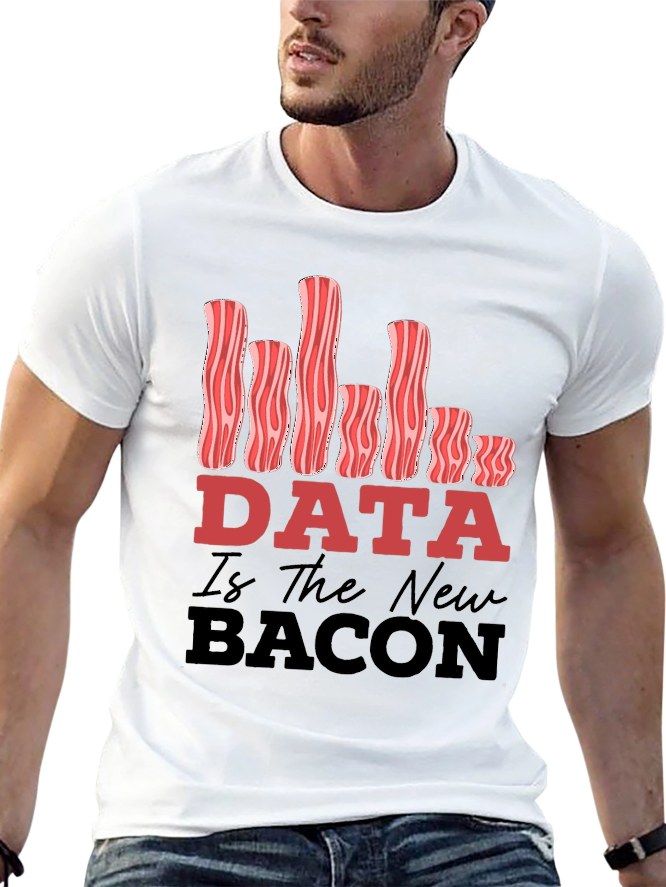 Data Is The New Bacon Funny Graphic Tee