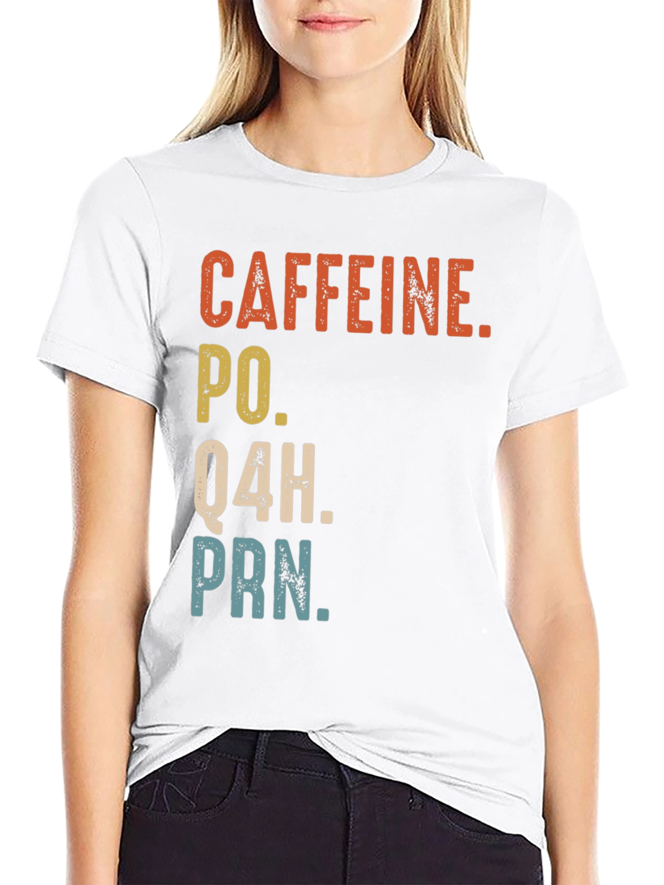 Caffeine PO Q4H PRN Nurse Humor T-Shirt