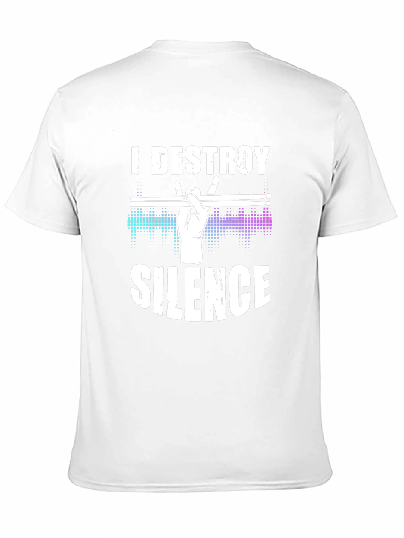 I Destroy Silence Drummer T-Shirt
