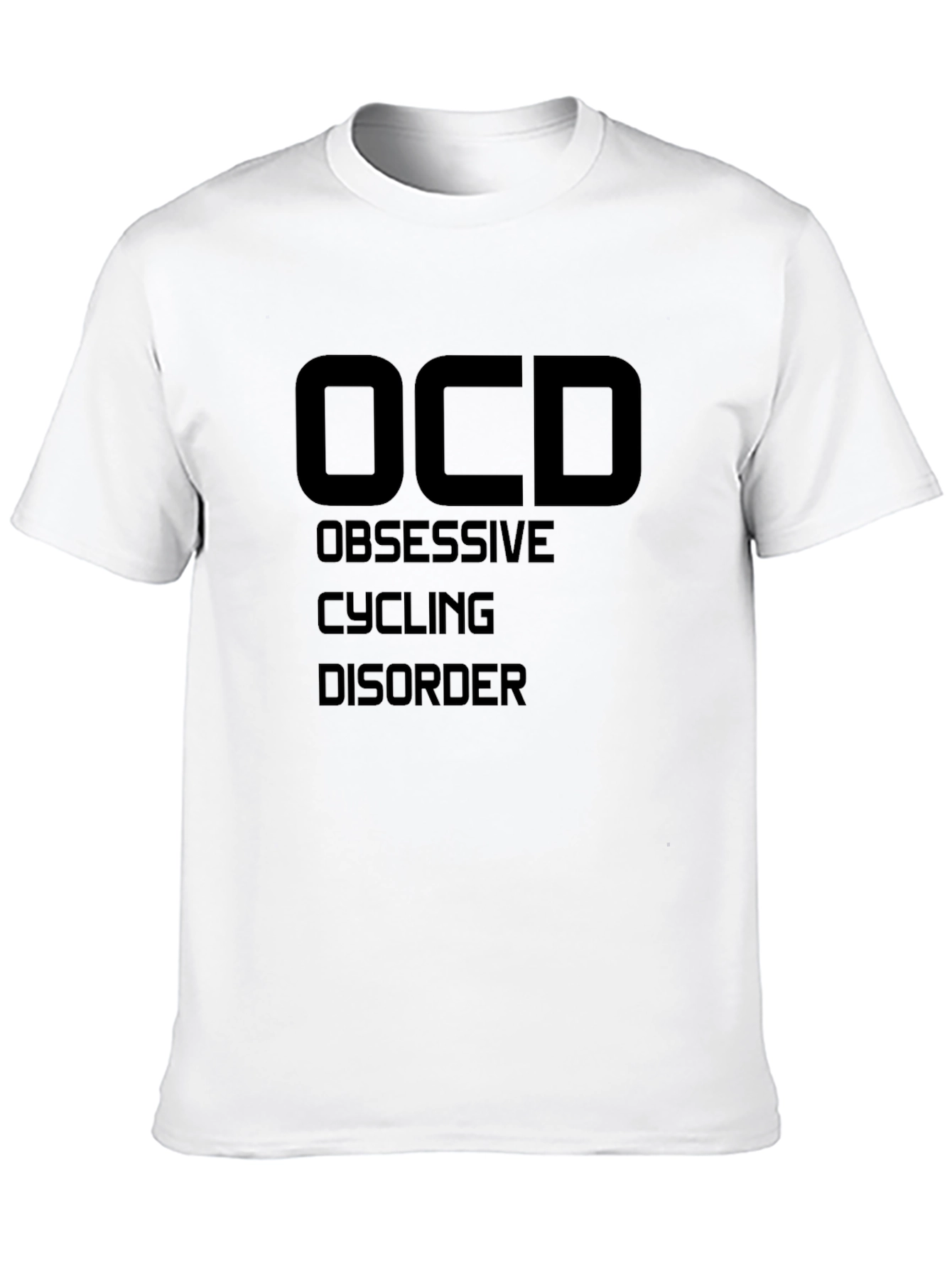 OCD Obsessive Cycling Disorder T-Shirt