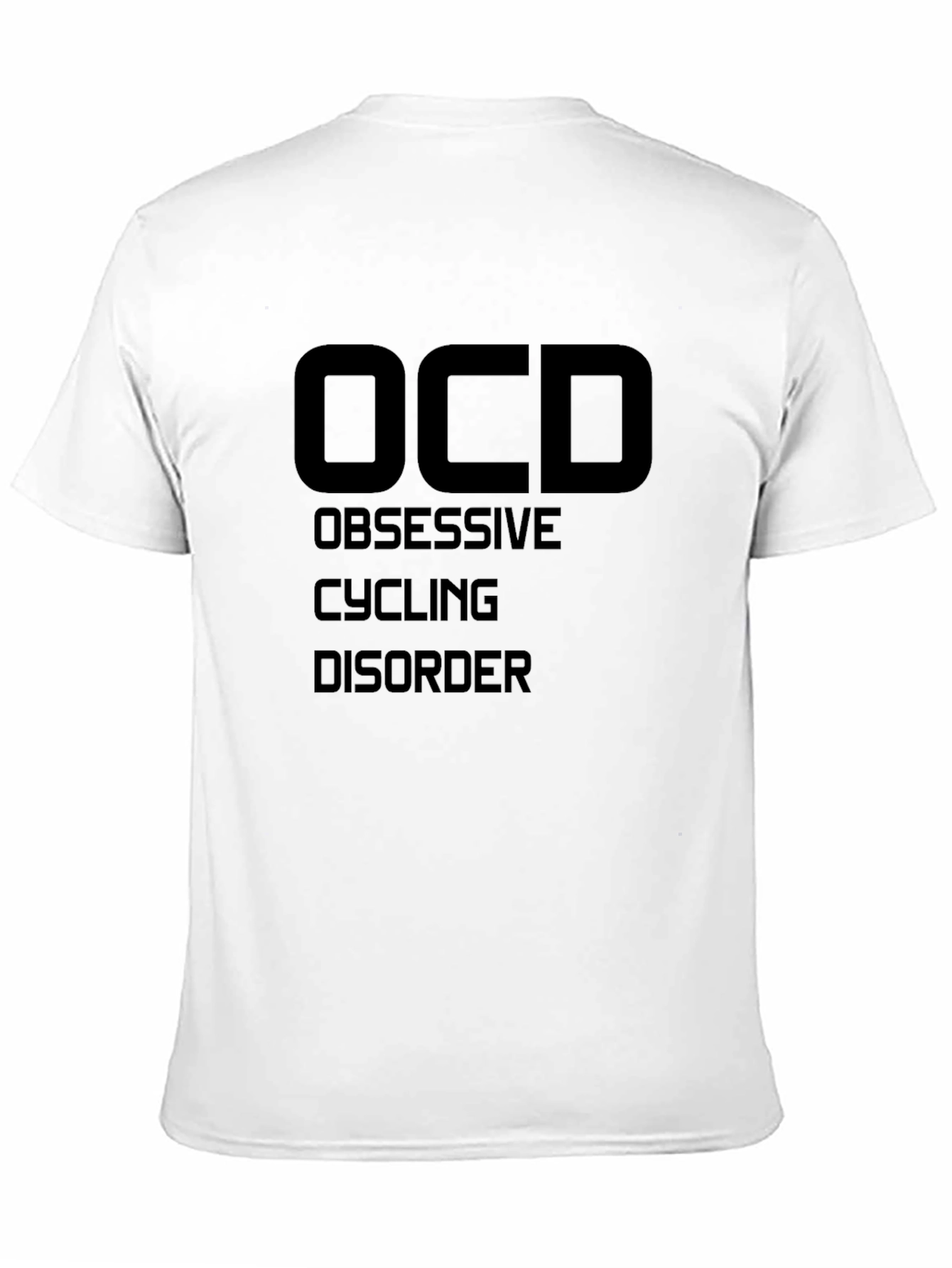 OCD Obsessive Cycling Disorder T-Shirt