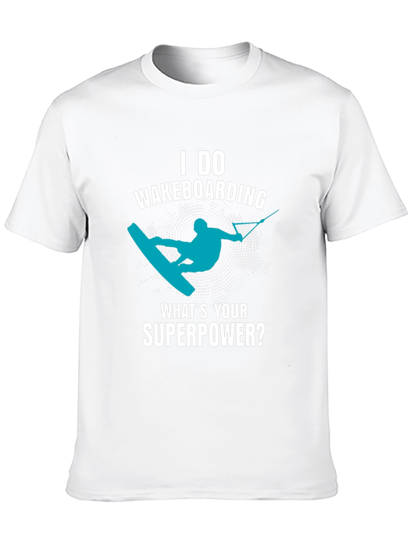 Wakeboarding Superpower T-Shirt - Sport Graphic Tee