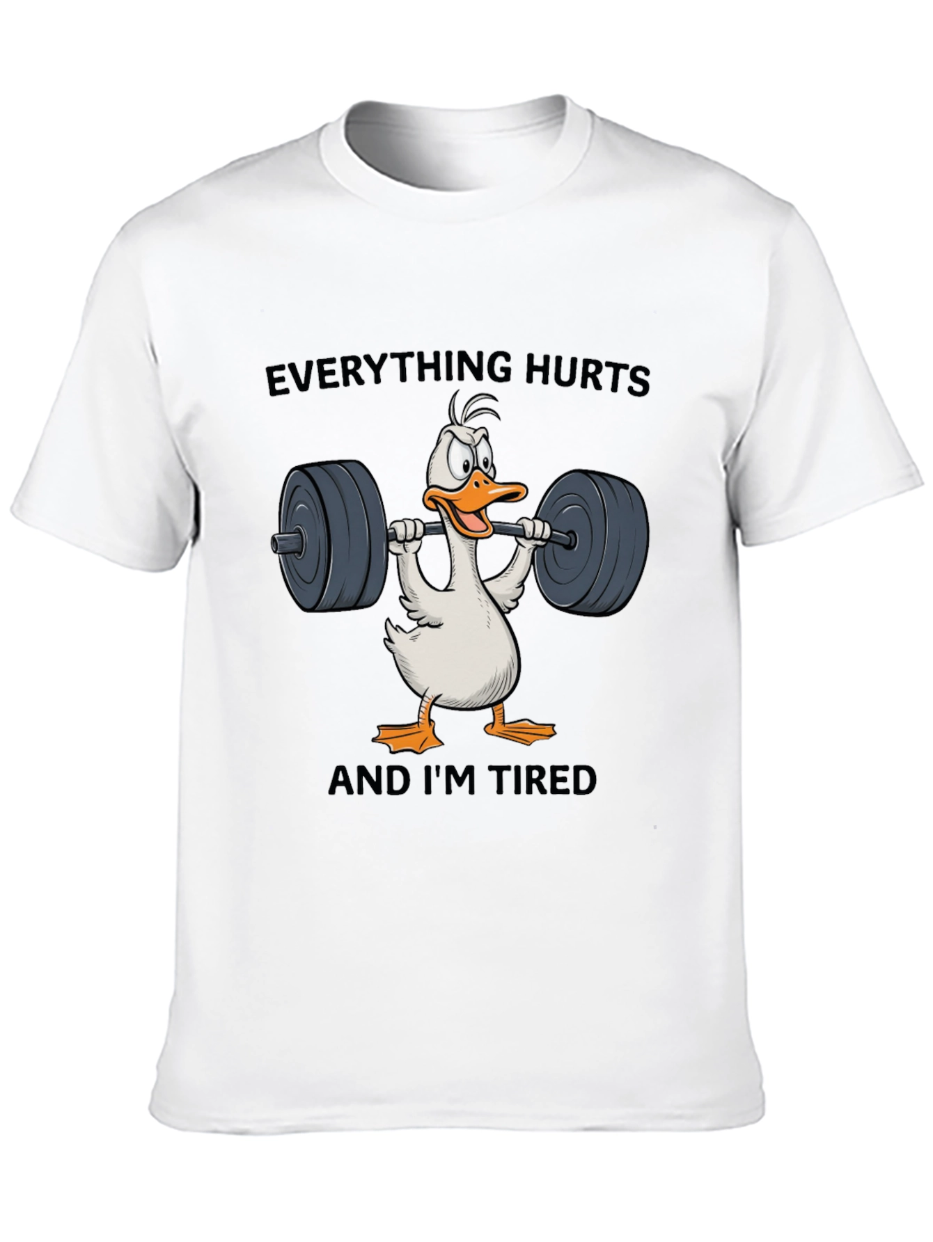 Funny Workout T-Shirt - Everything Hurts Duck