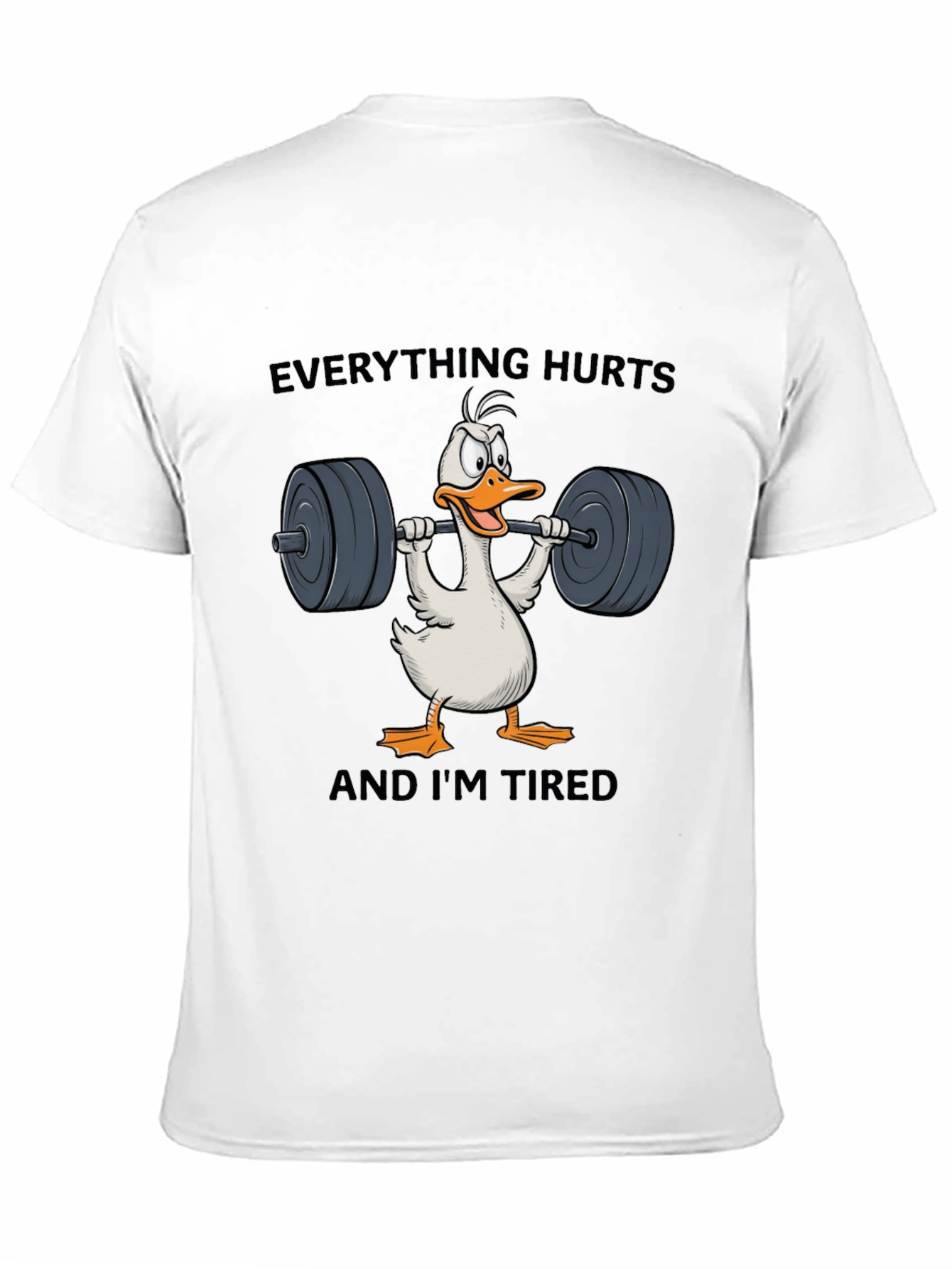 Funny Workout T-Shirt - Everything Hurts Duck