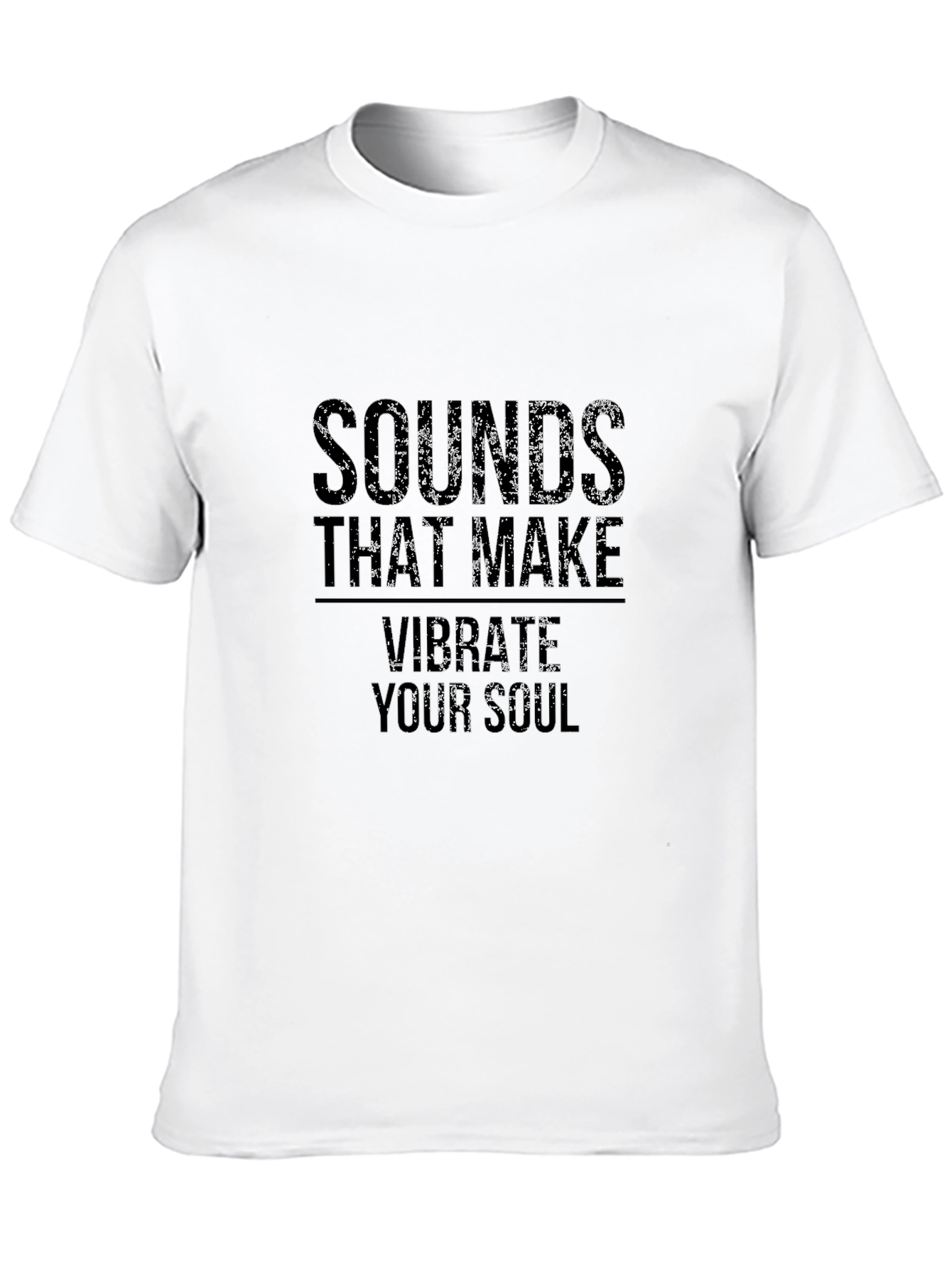 Sounds That Make Vibrate Your Soul Black T-Shirt