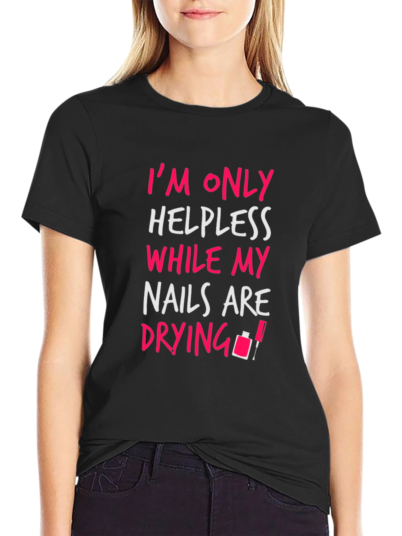 Helpless Nails T-Shirt Funny Manicure Tee