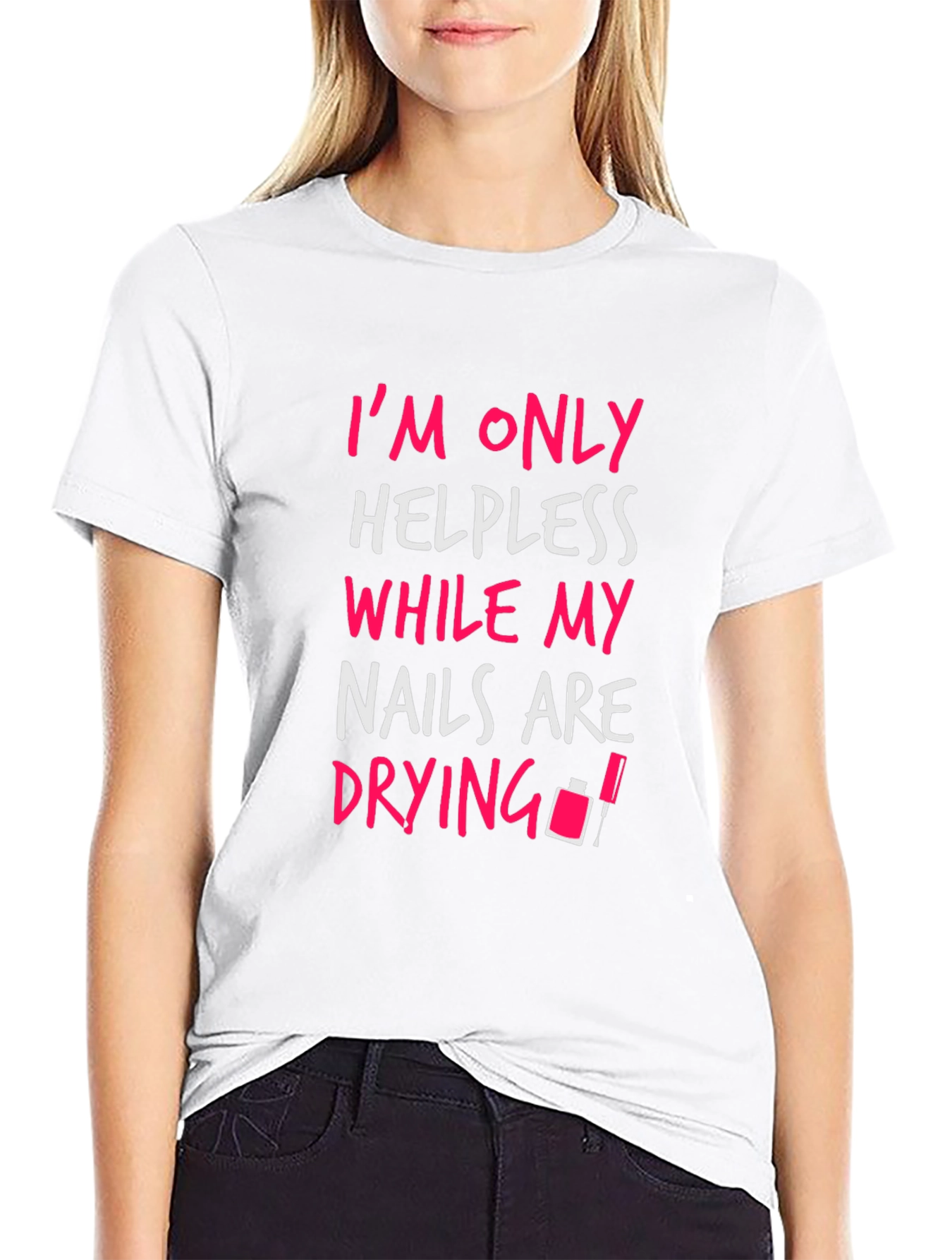 Helpless Nails T-Shirt Funny Manicure Tee