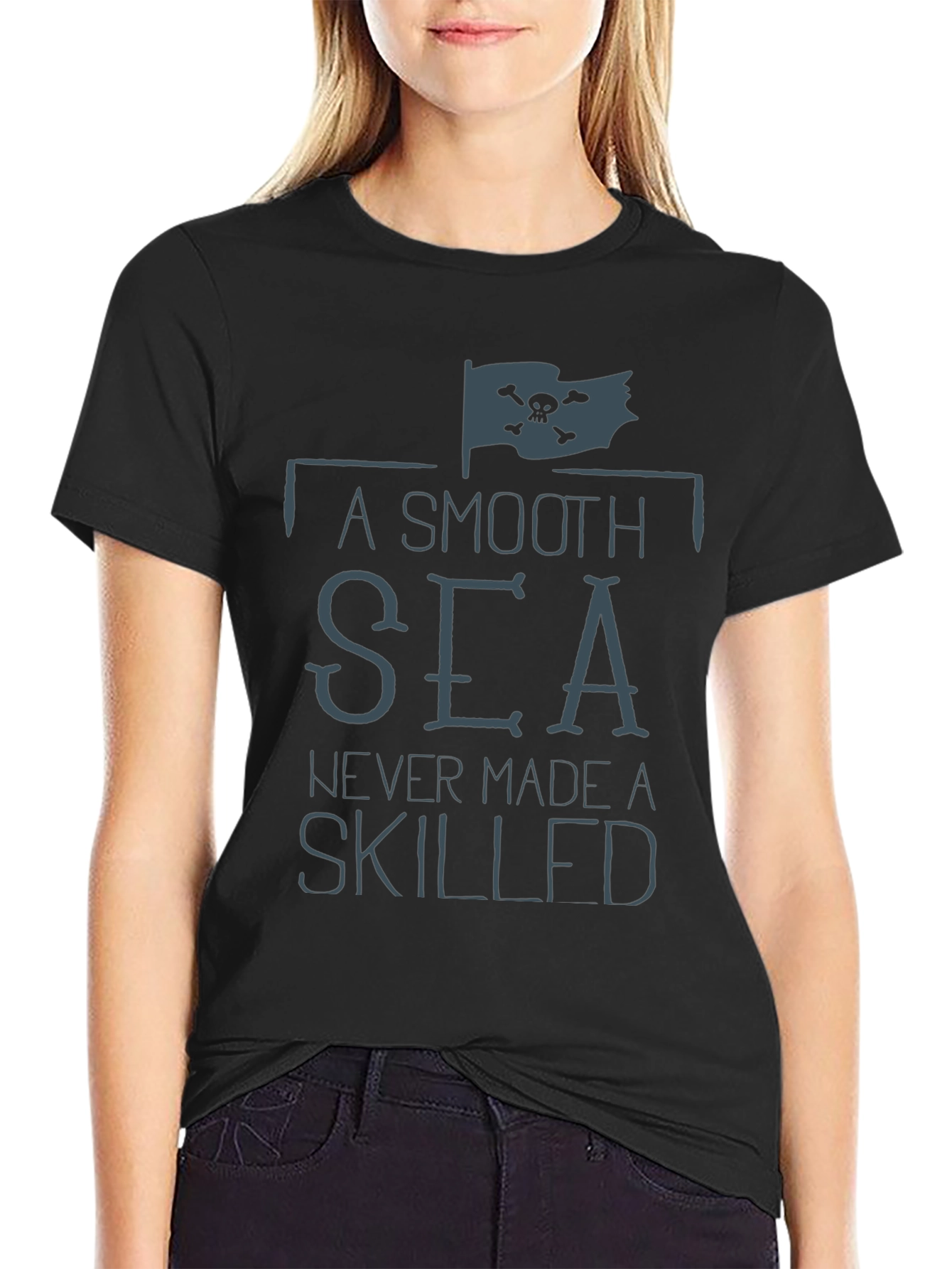 Smooth Sea Skilled Sailor T-Shirt - Pirate Flag