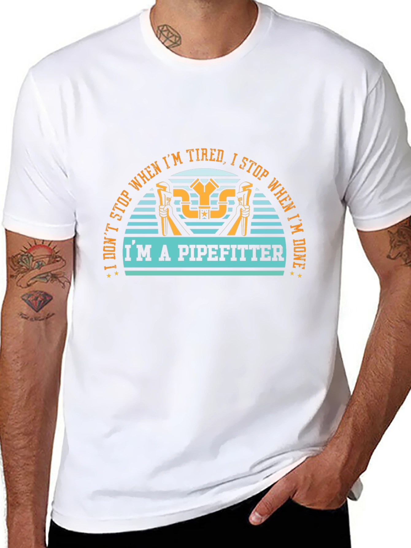 Pipefitter T-Shirt - I Dont Stop When Im Tired