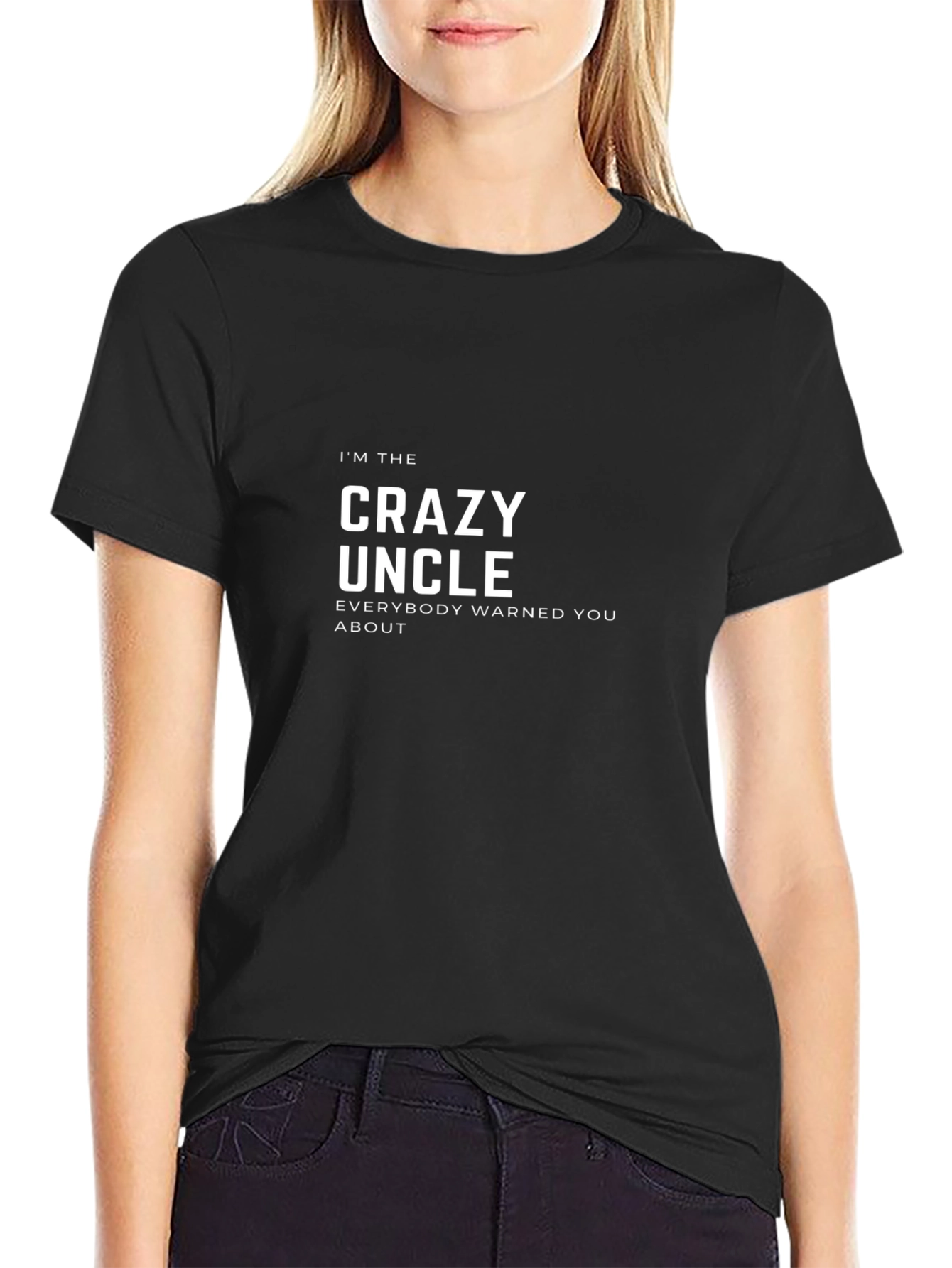 Crazy Uncle T-Shirt - Funny Novelty Tee