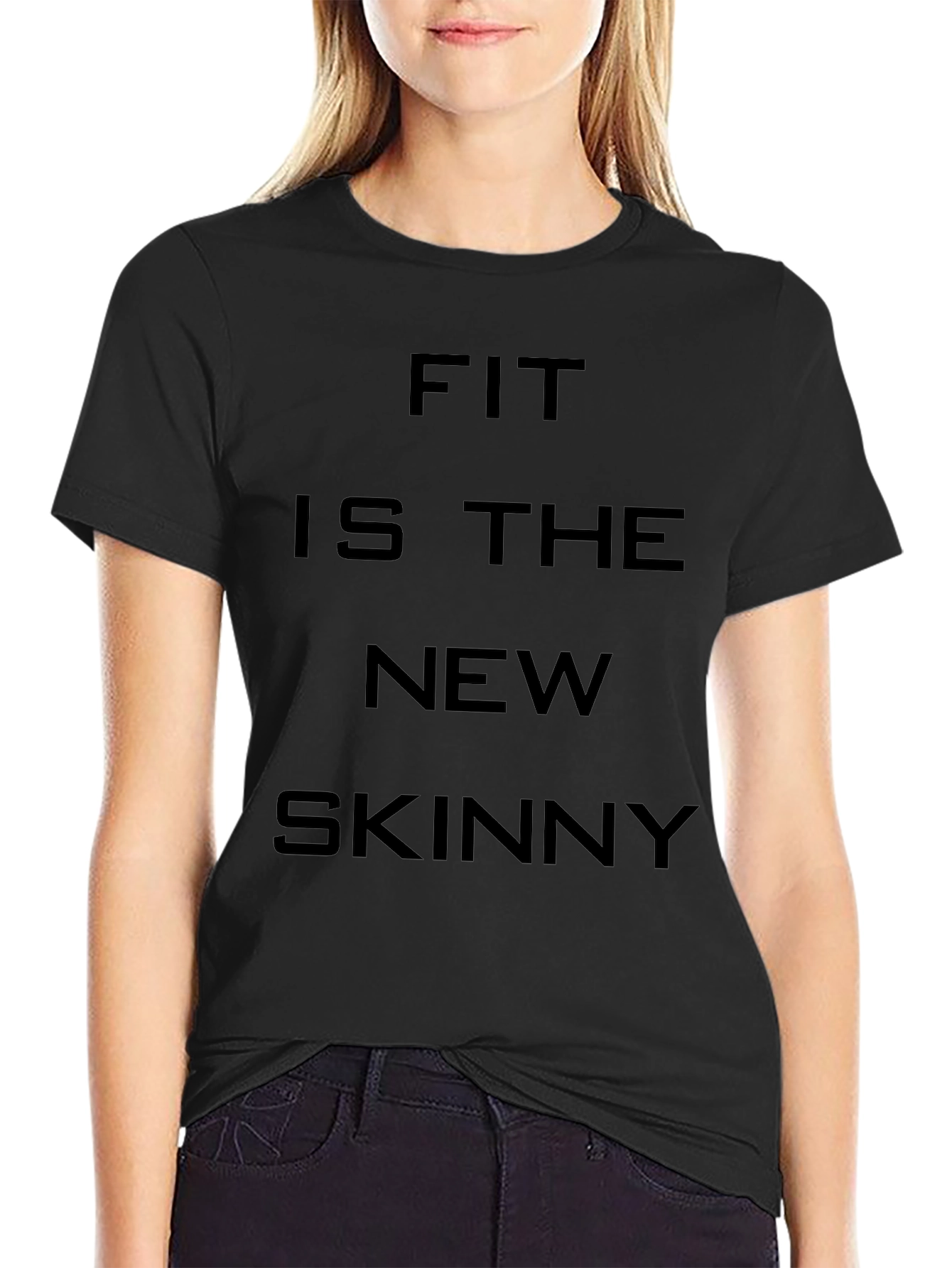 Fit Is The New Skinny T-Shirt - Unisex