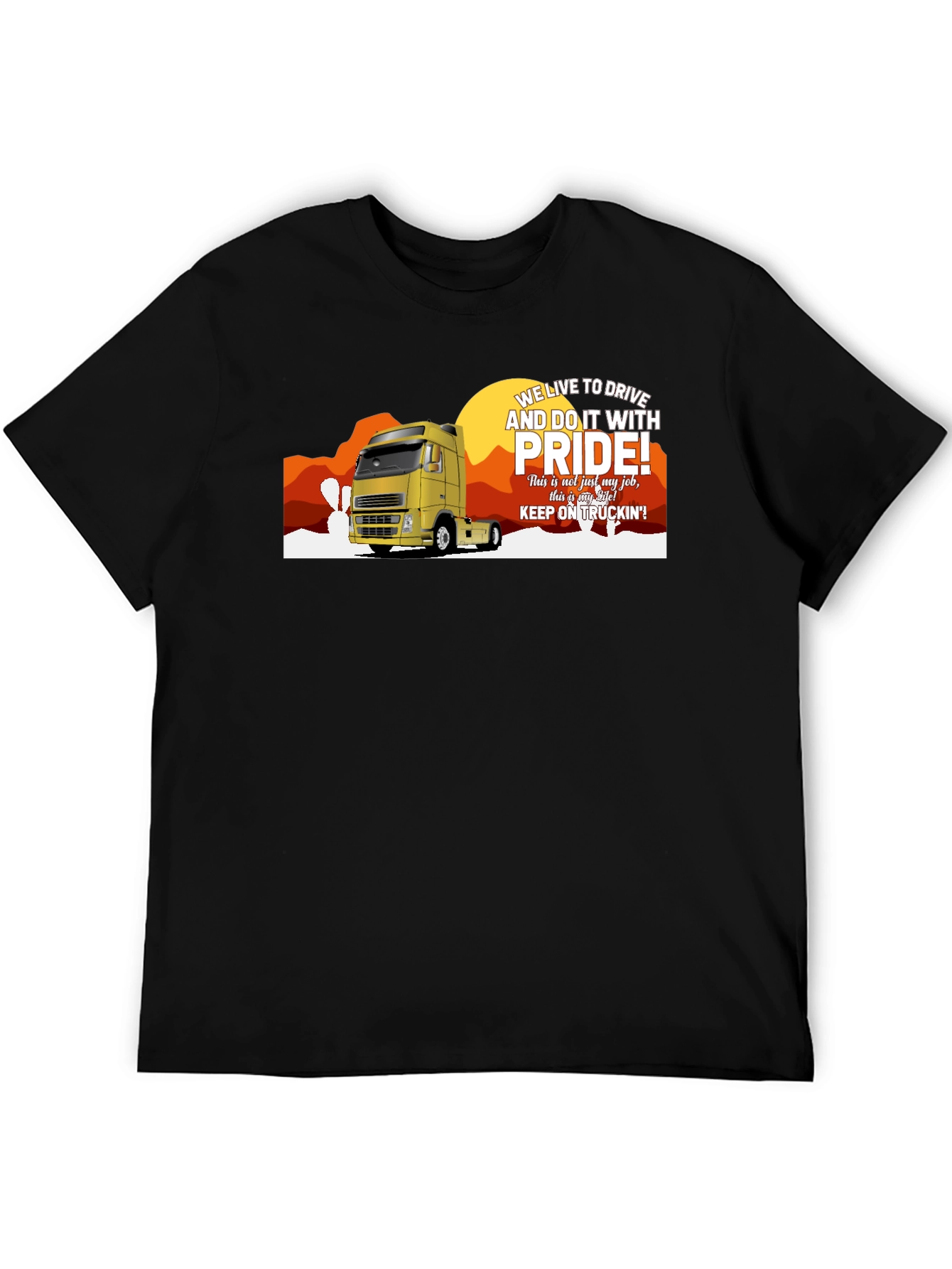 Trucker Pride T-Shirt - We Live to Drive