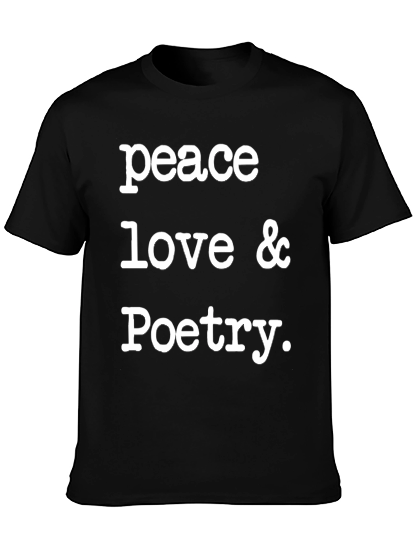 Peace Love & Poetry Graphic T-Shirt