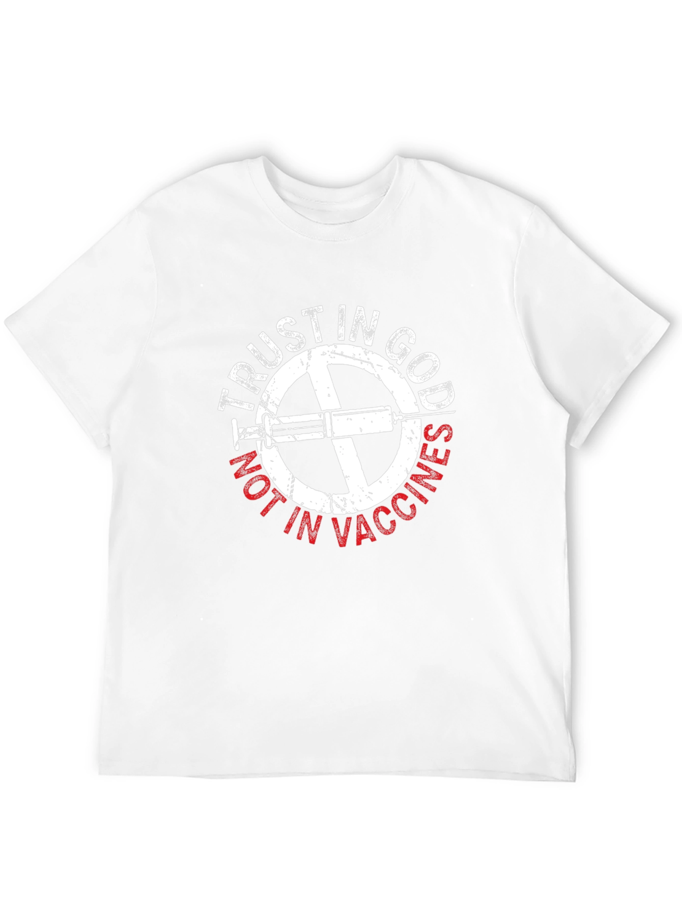 Trust In God Not In Vaccines T-Shirt