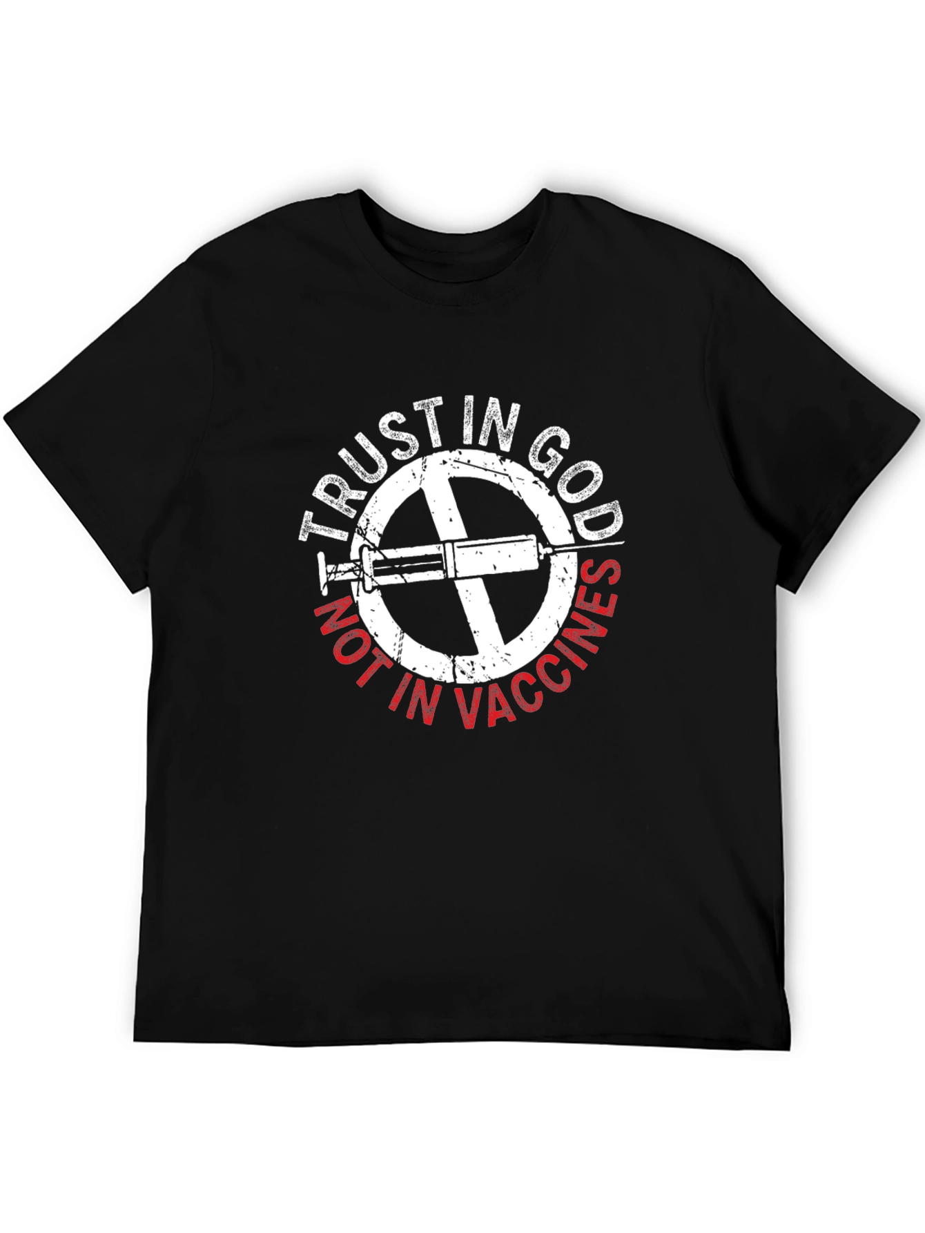Trust In God Not In Vaccines T-Shirt