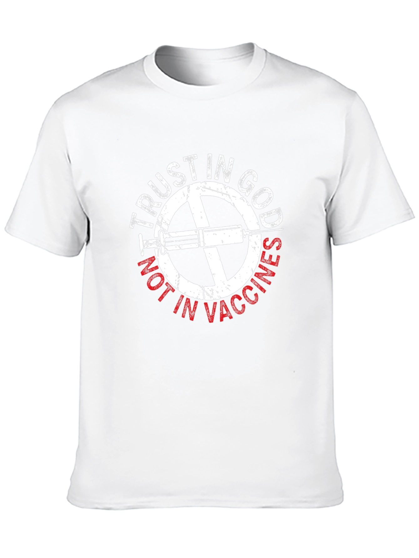 Trust In God Not In Vaccines T-Shirt