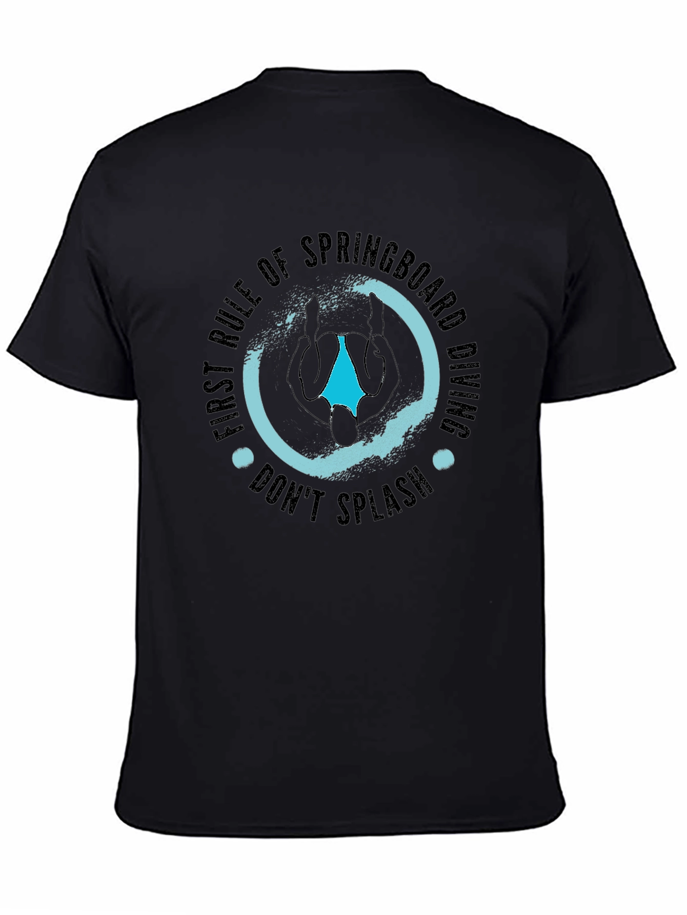 Springboard Diving T-Shirt - Dont Splash!