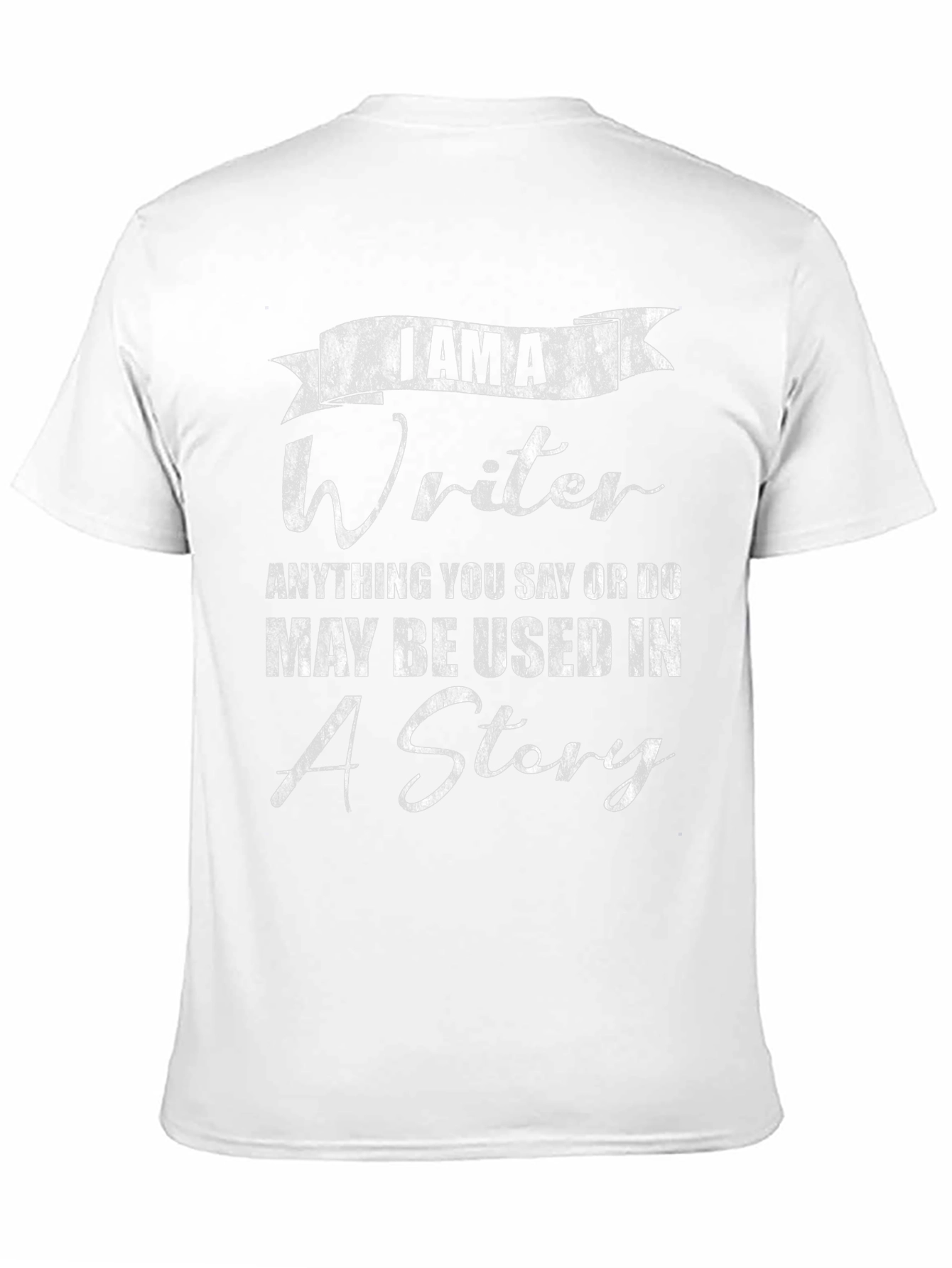 I am a Writer Novelty Graphic T-Shirt