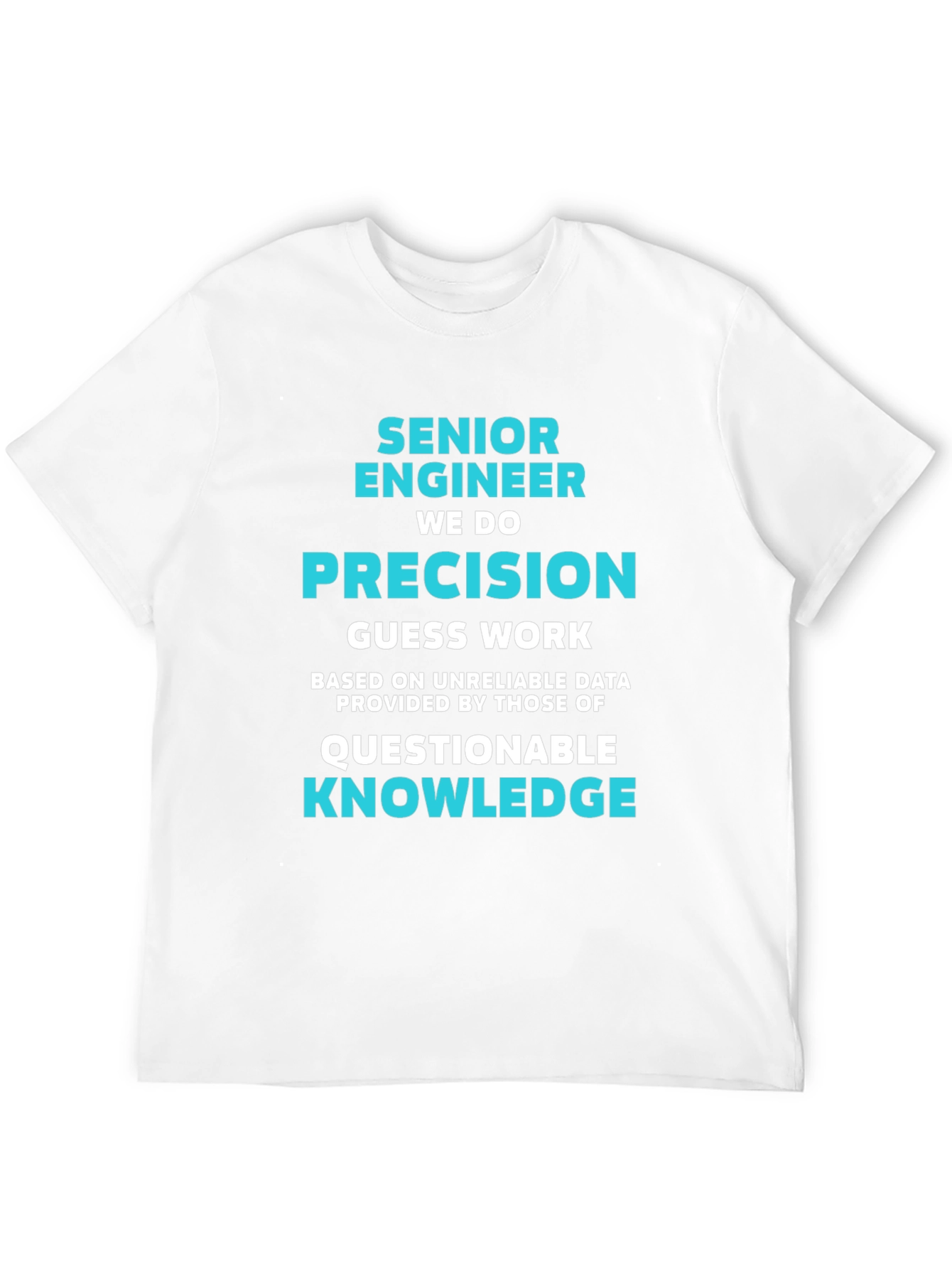 Senior Engineer Precision Graphic T-Shirt