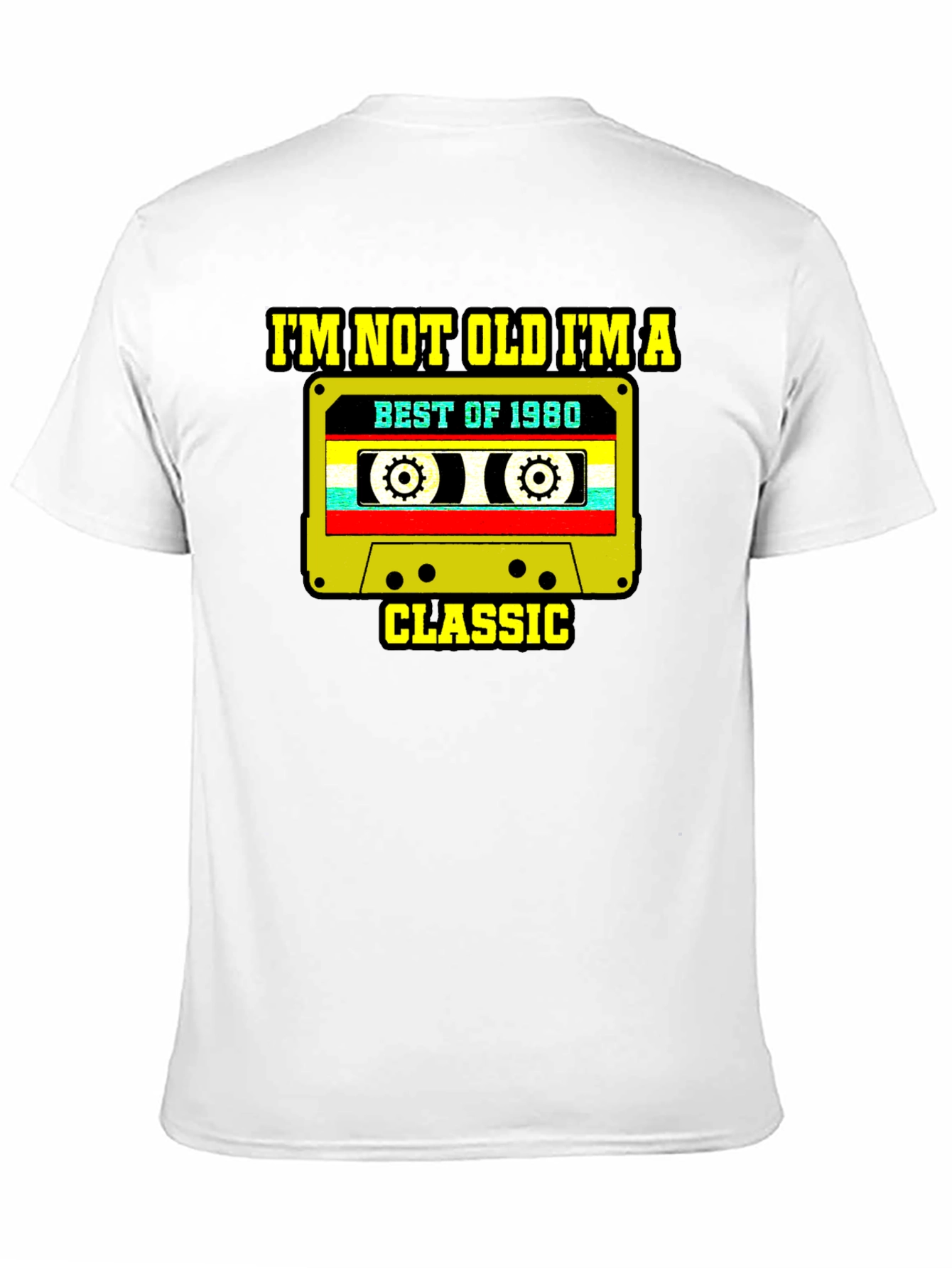 Im Not Old Im A Classic T-Shirt