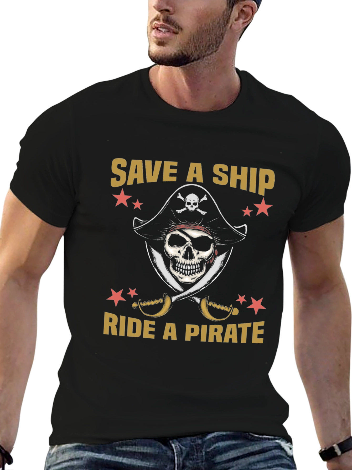Save a Ship Ride a Pirate T-Shirt