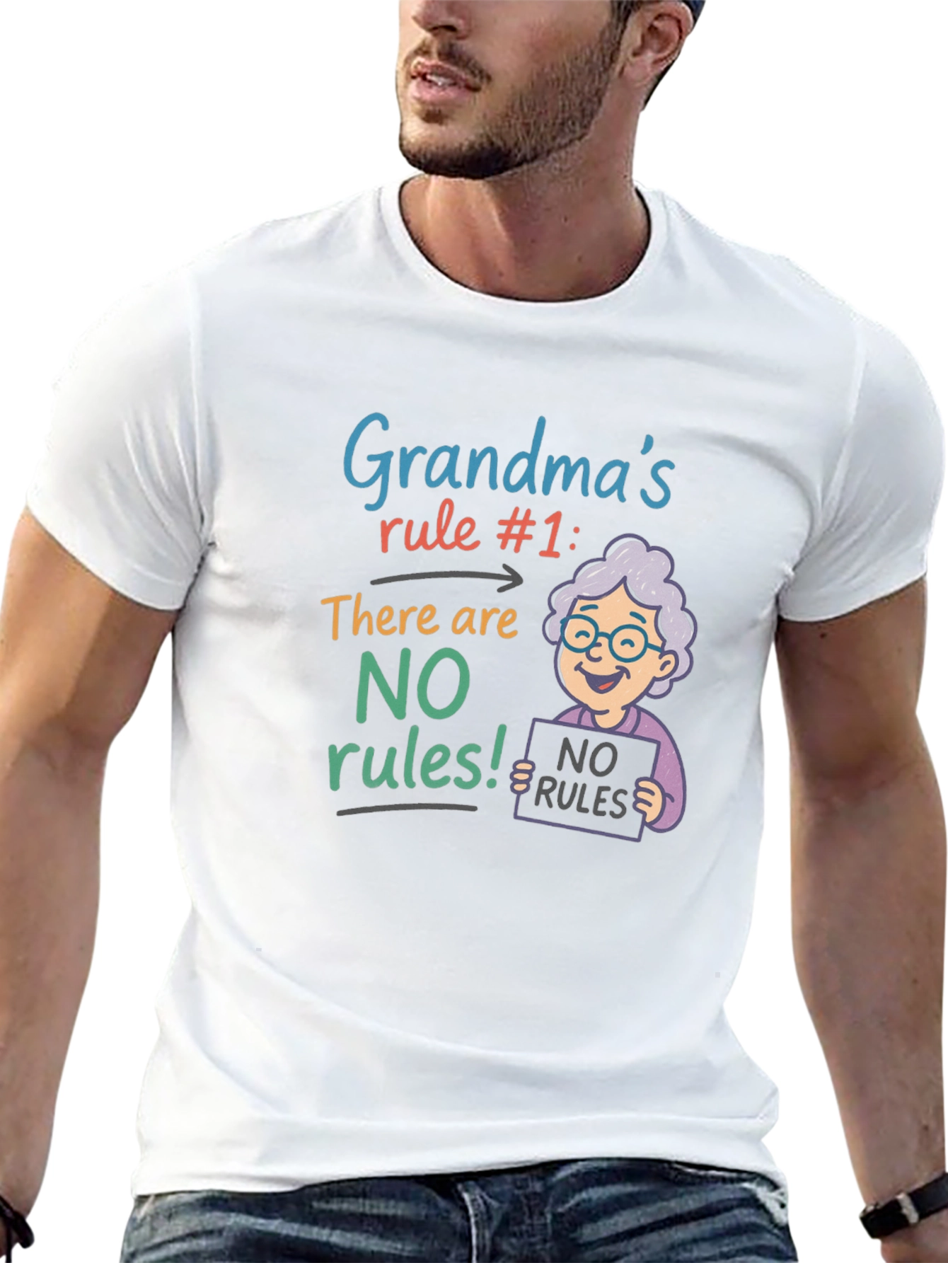 Grandmas Rule T-Shirt - No Rules!