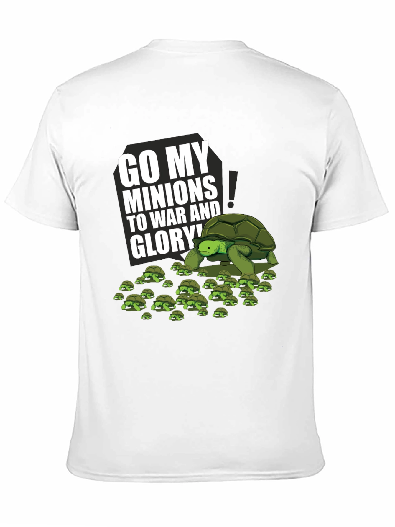 Turtle Army T-Shirt - Go My Minions!