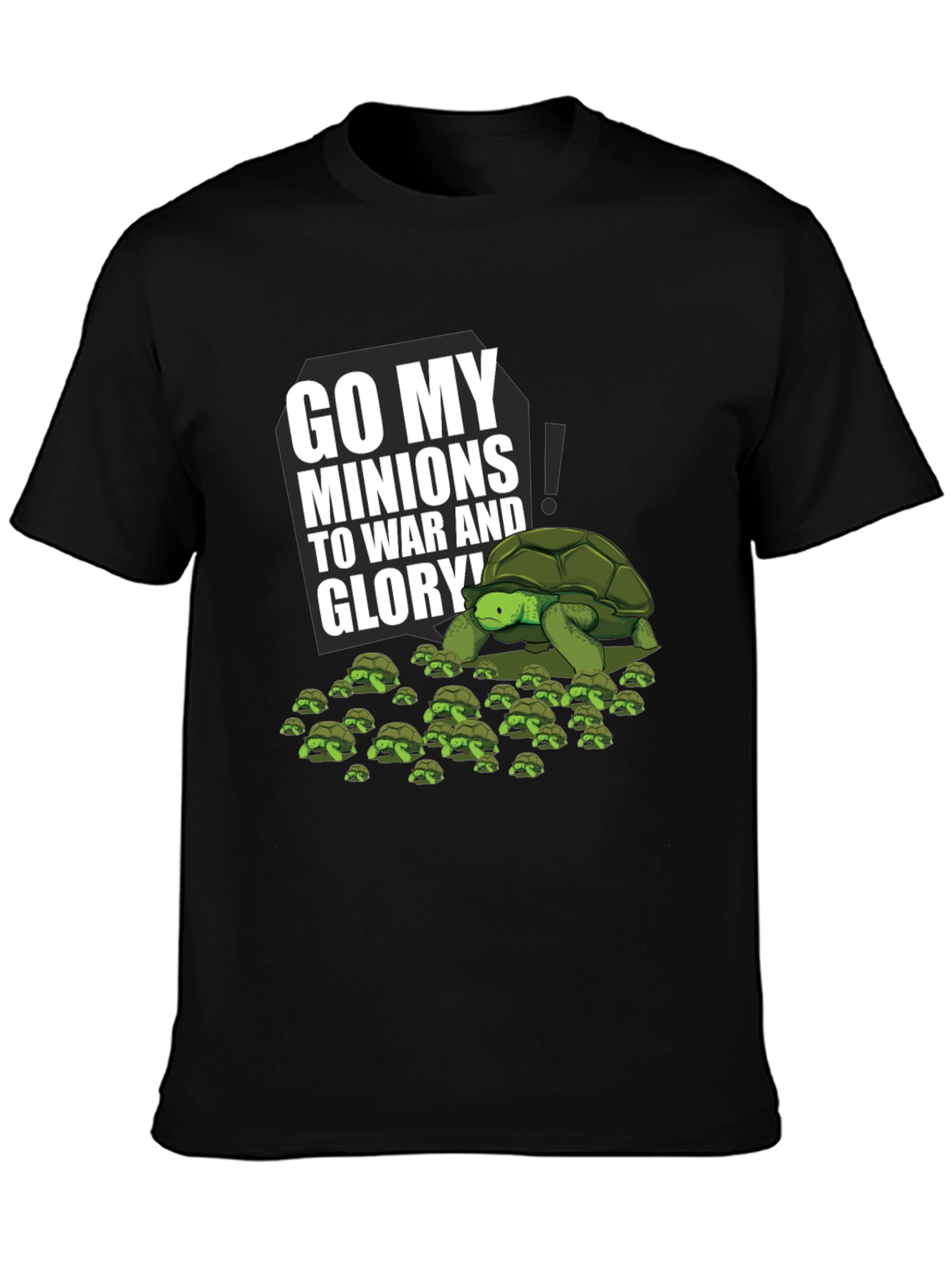 Turtle Army T-Shirt - Go My Minions!