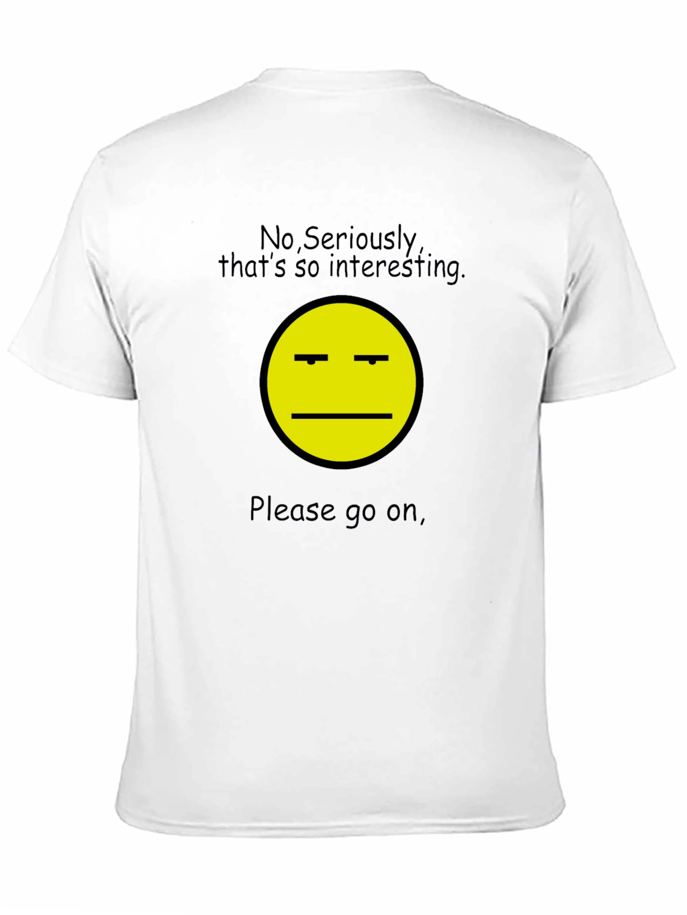 Sarcastic Interest T-Shirt - Unisex Black Tee