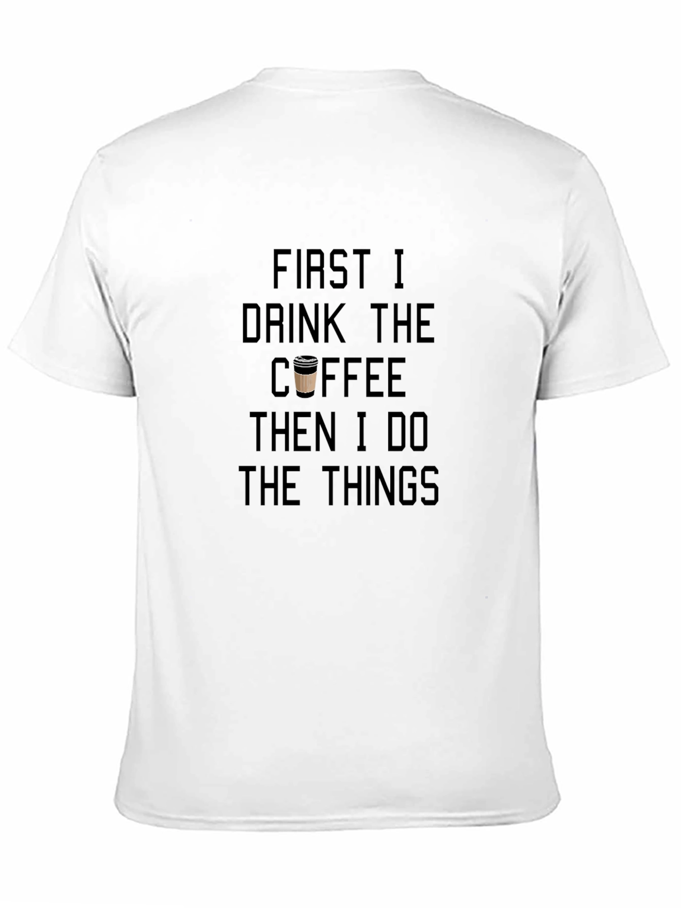 Coffee First Then Things Black Graphic Tee