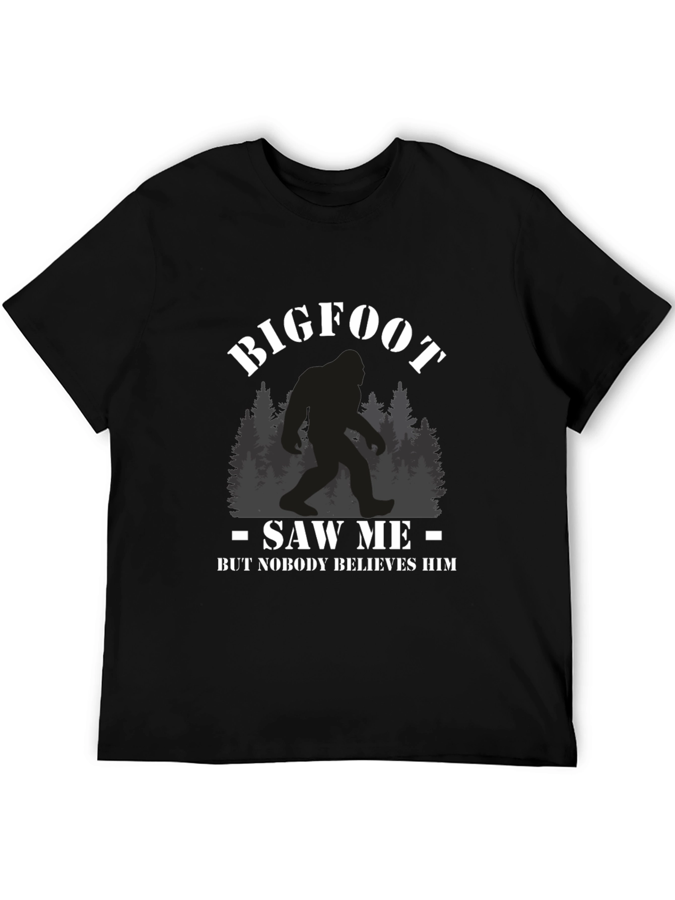 Bigfoot Saw Me T-Shirt Novelty Graphic Tee